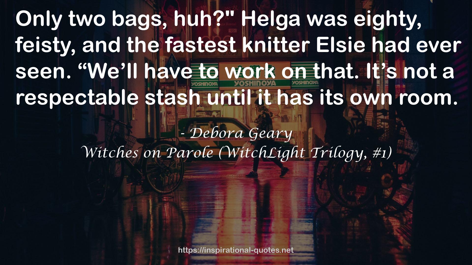 Witches on Parole (WitchLight Trilogy, #1) QUOTES