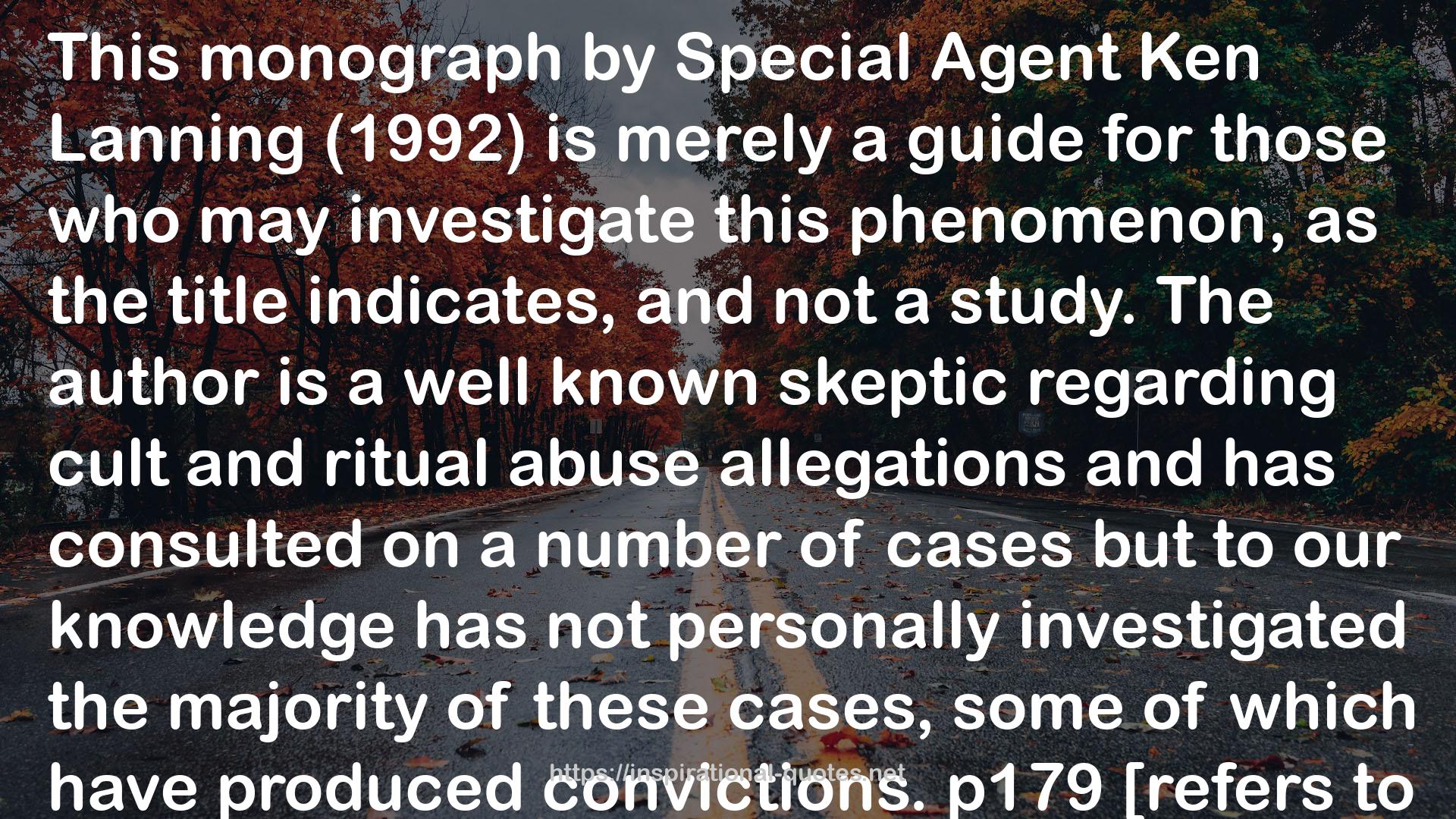 Cult and Ritual Abuse: Its History, Anthropology, and Recent Discovery in Contemporary America QUOTES