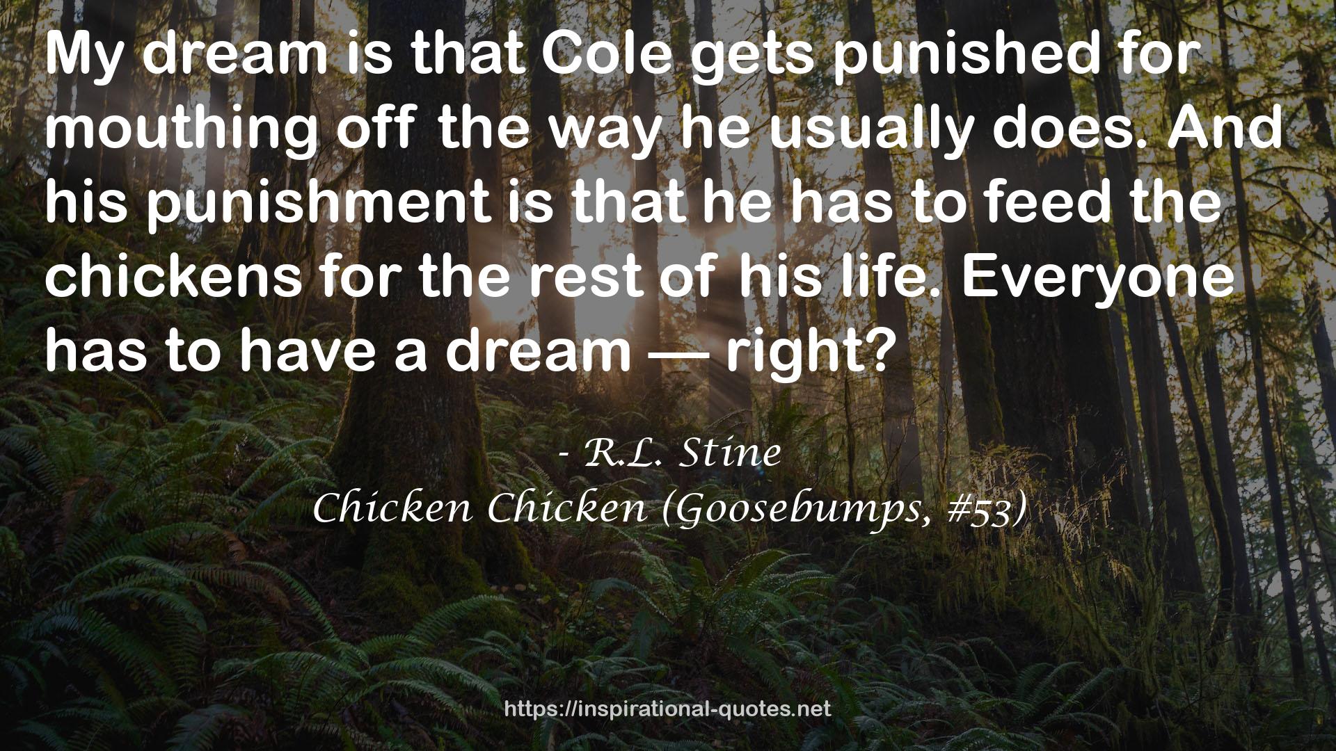 Chicken Chicken (Goosebumps, #53) QUOTES