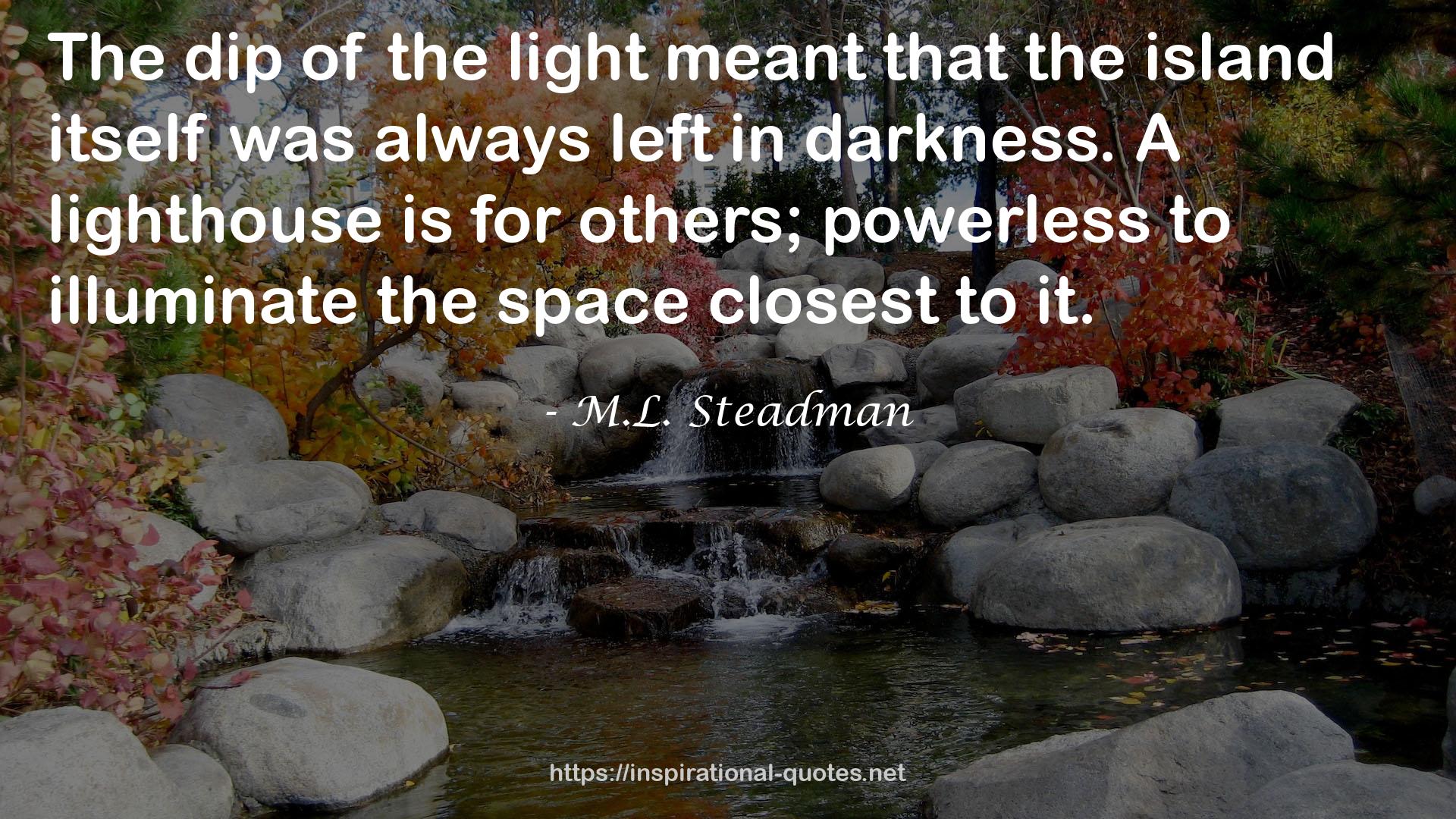 M.L. Steadman QUOTES