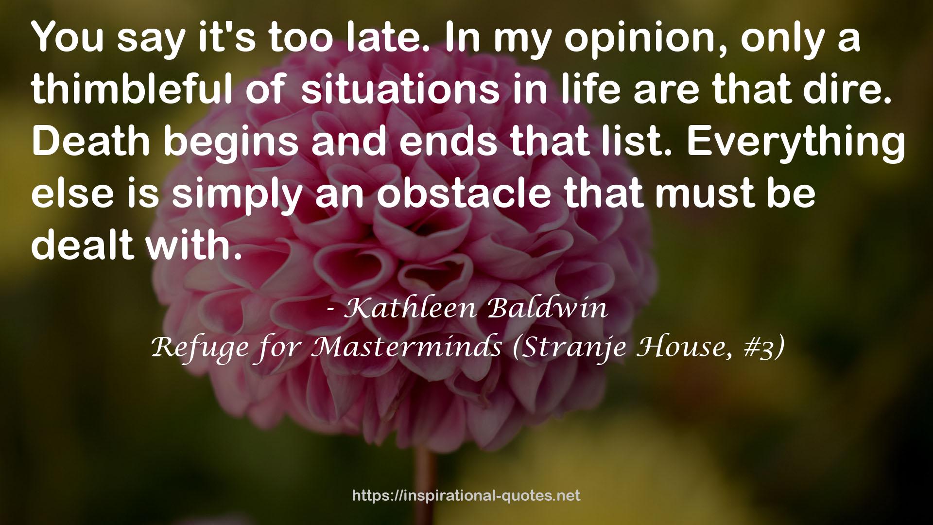 Refuge for Masterminds (Stranje House, #3) QUOTES