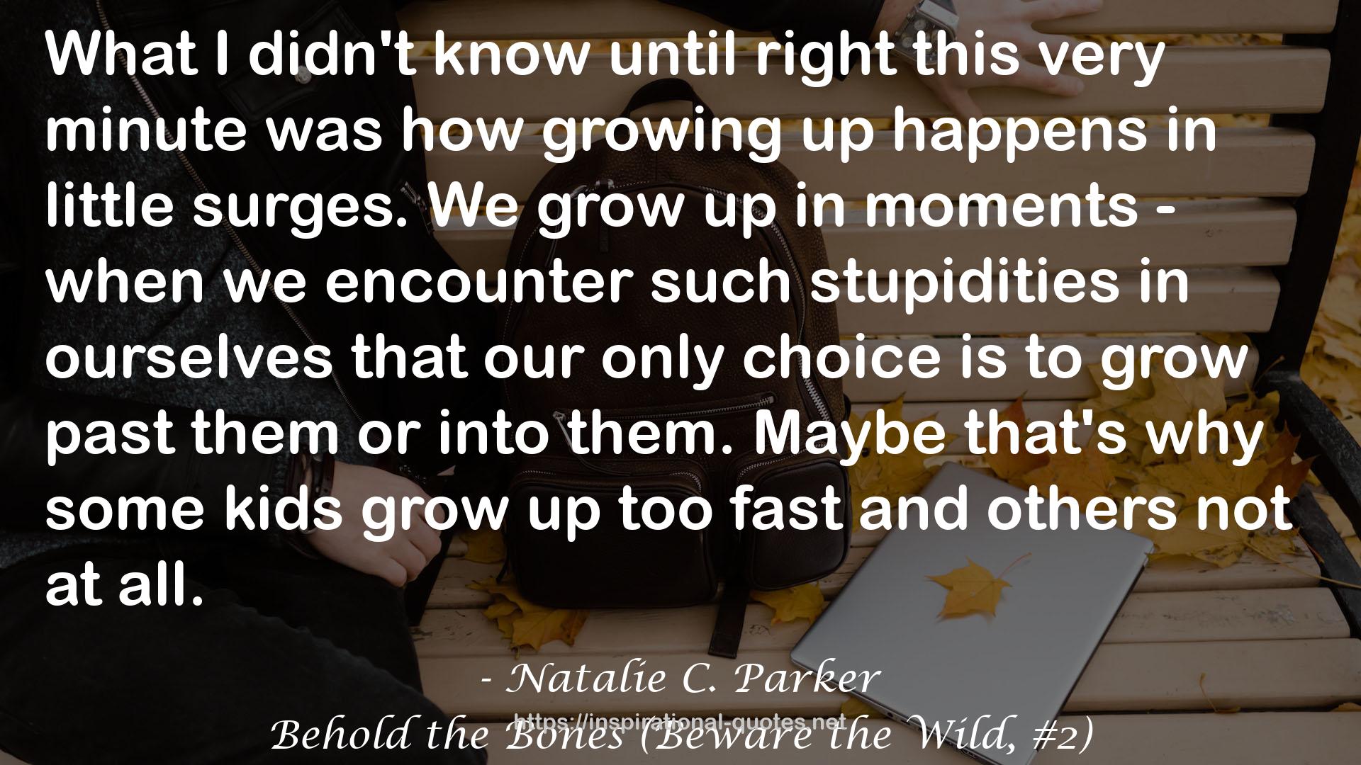 Natalie C. Parker QUOTES