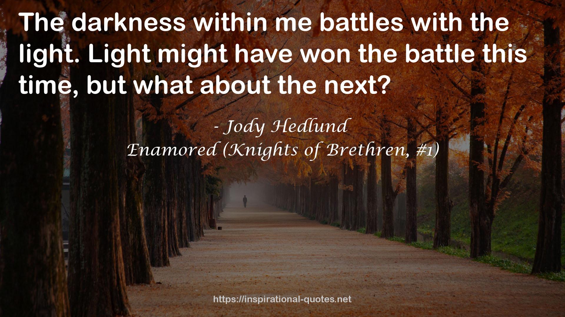 Enamored (Knights of Brethren, #1) QUOTES
