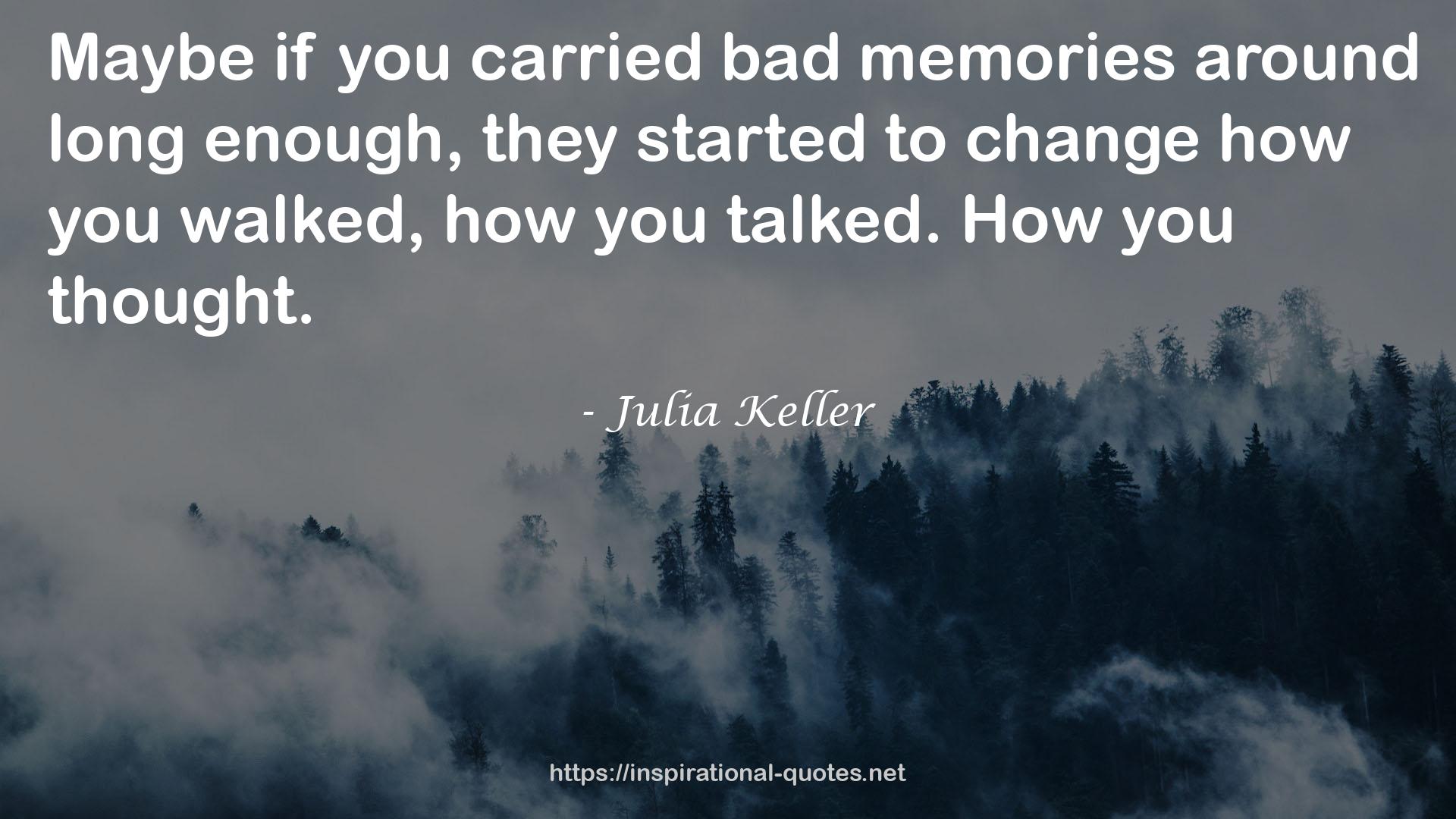 Julia Keller QUOTES