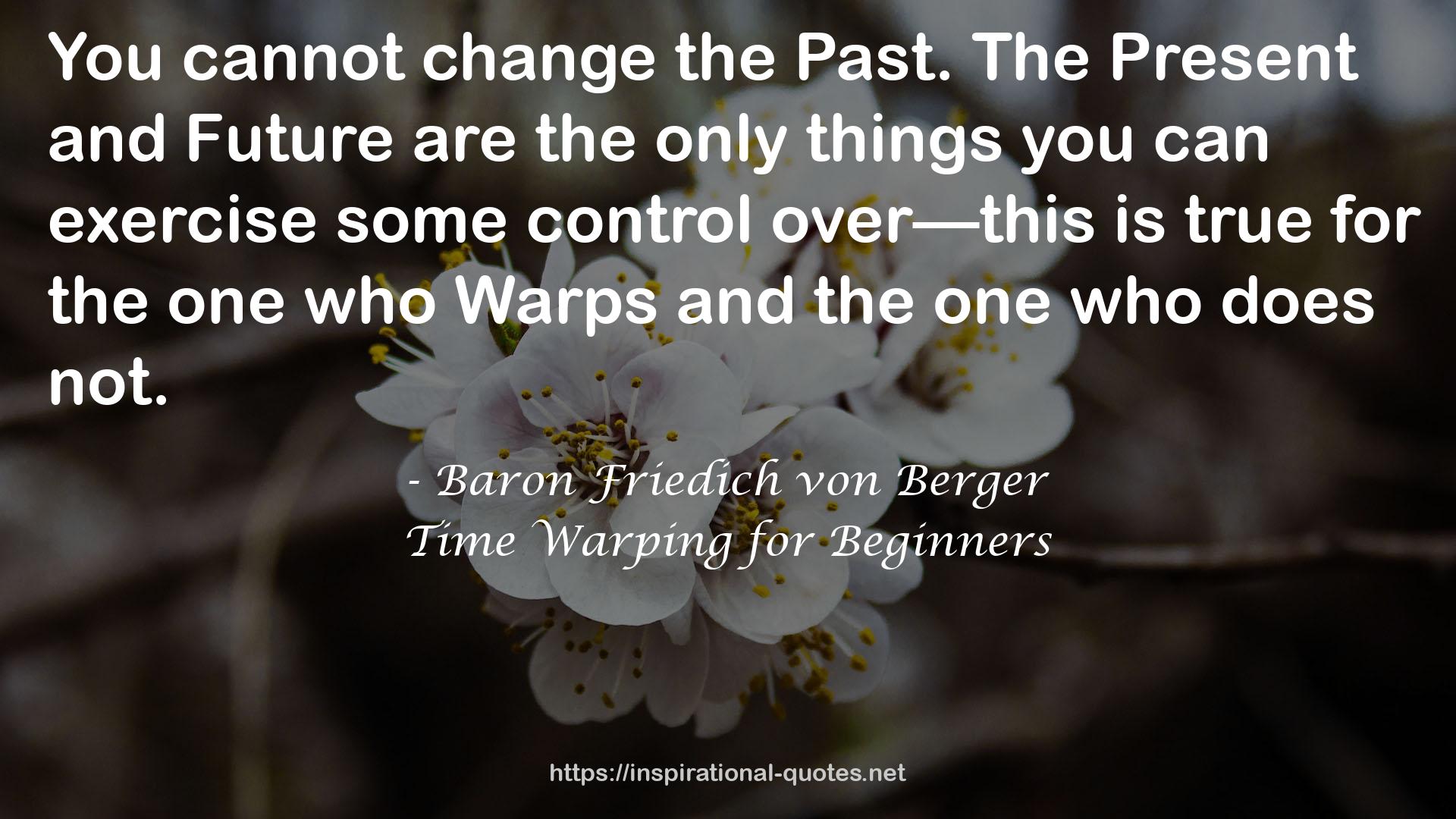 Time Warping for Beginners QUOTES