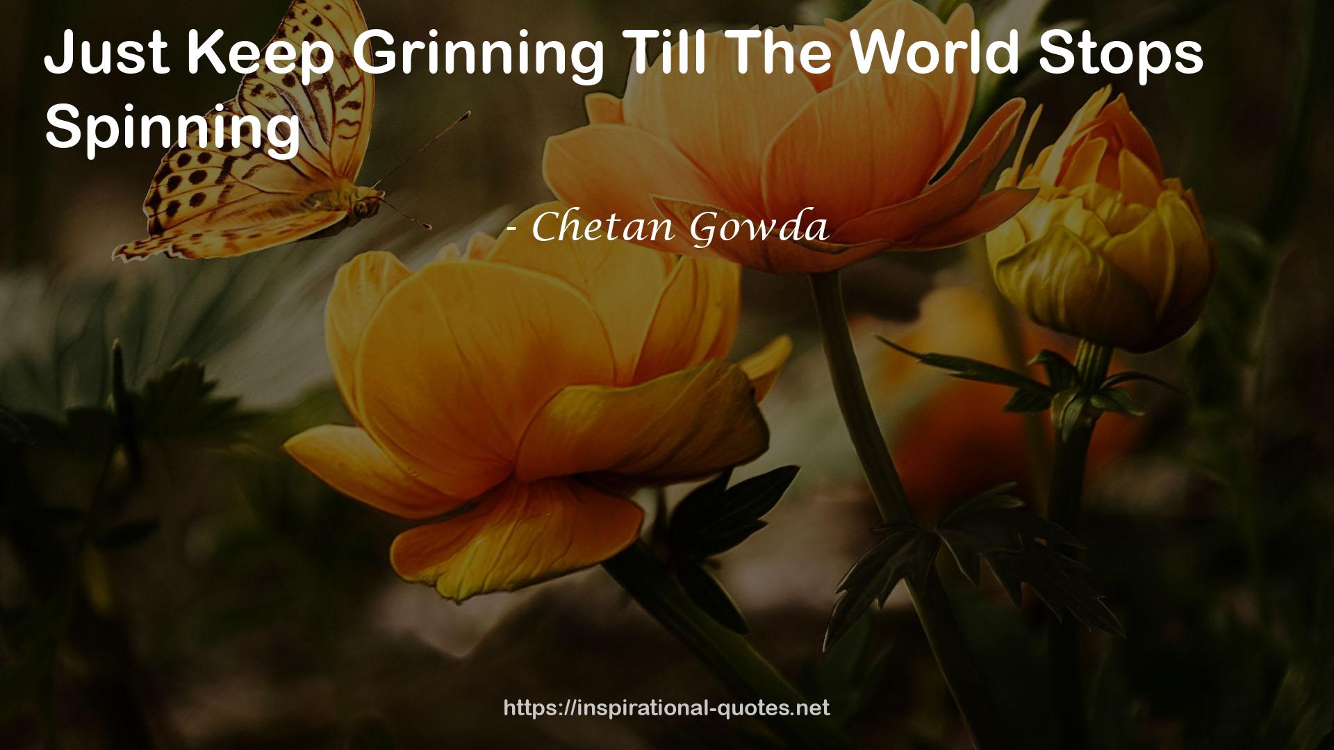 Chetan Gowda QUOTES