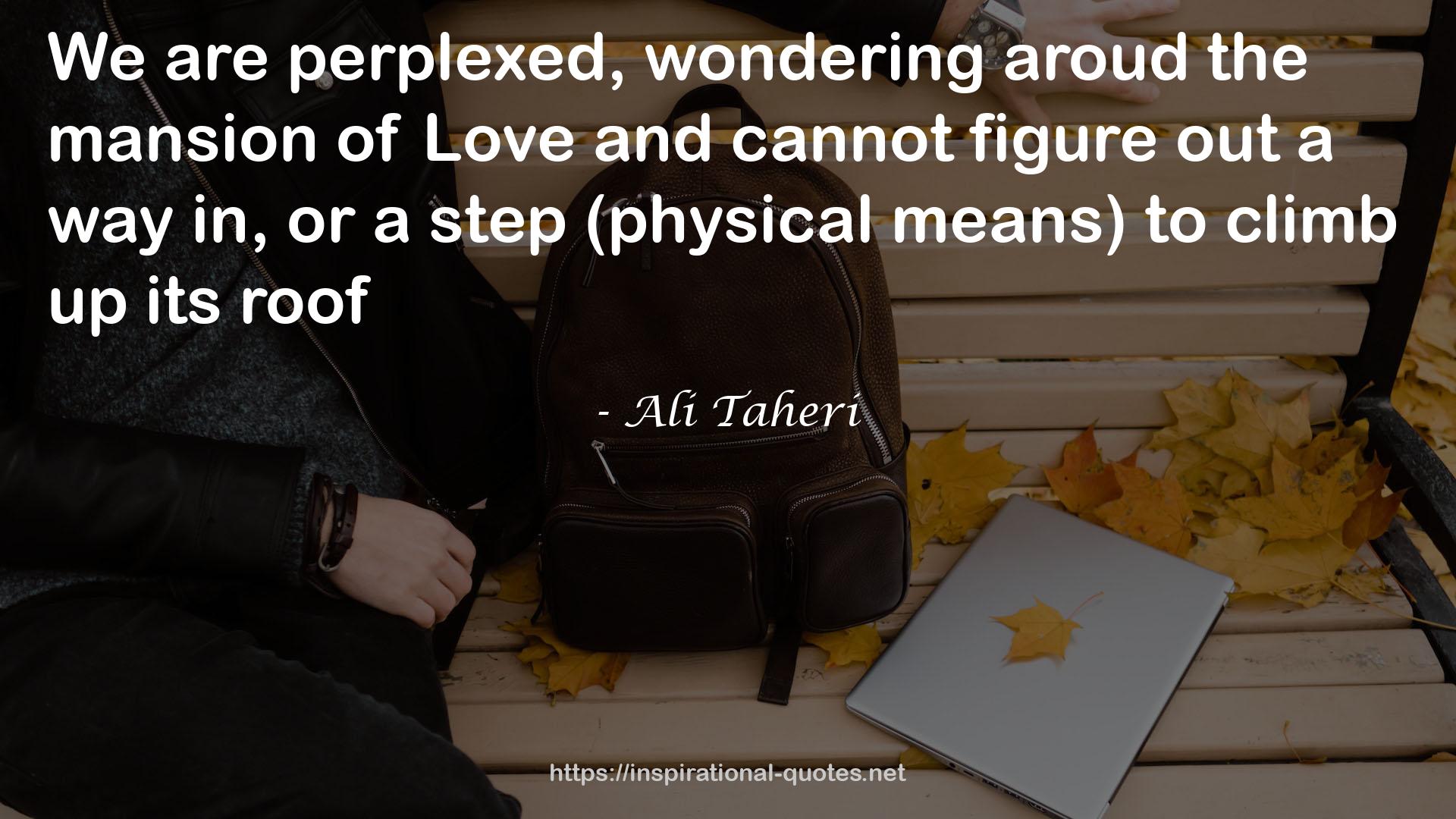 Ali Taheri QUOTES