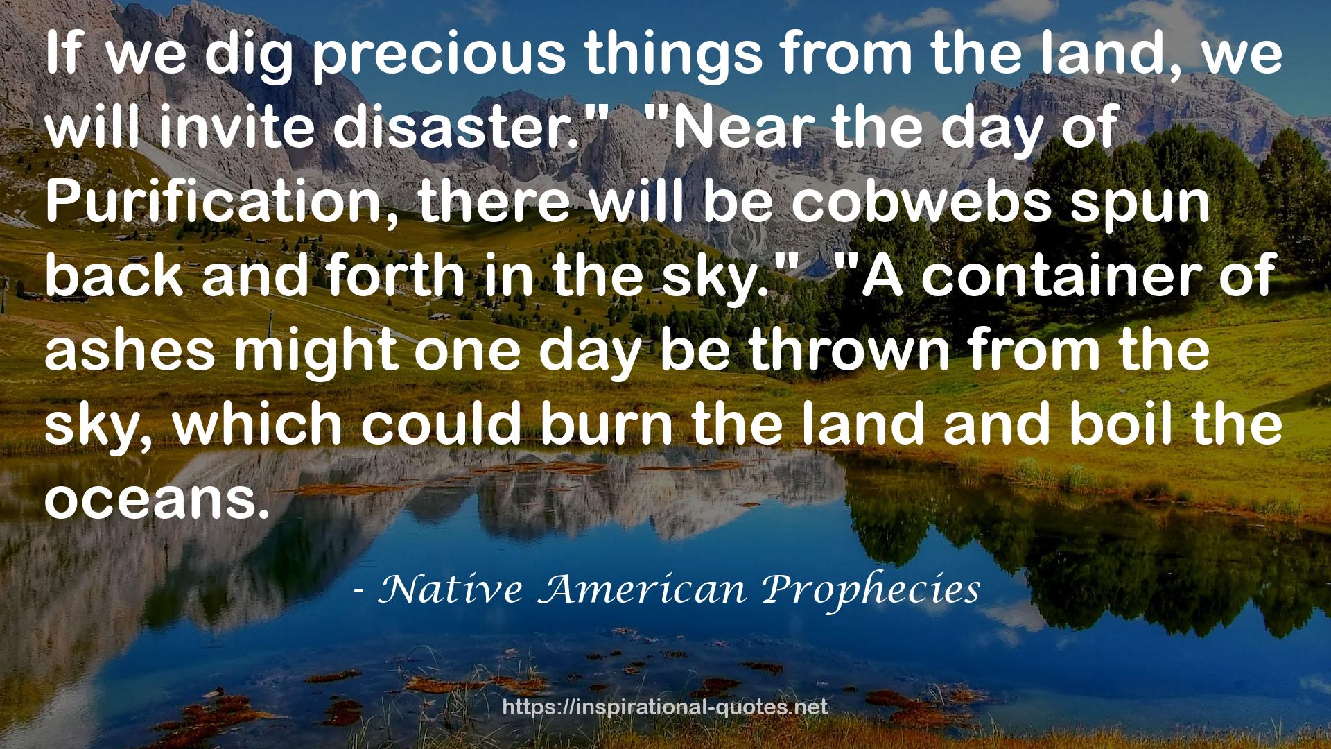 Native American Prophecies QUOTES