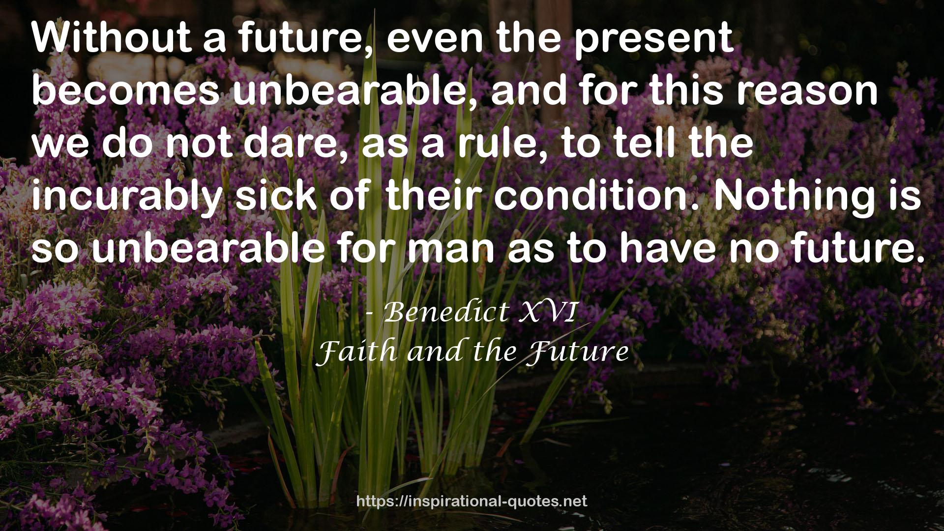 Faith and the Future QUOTES