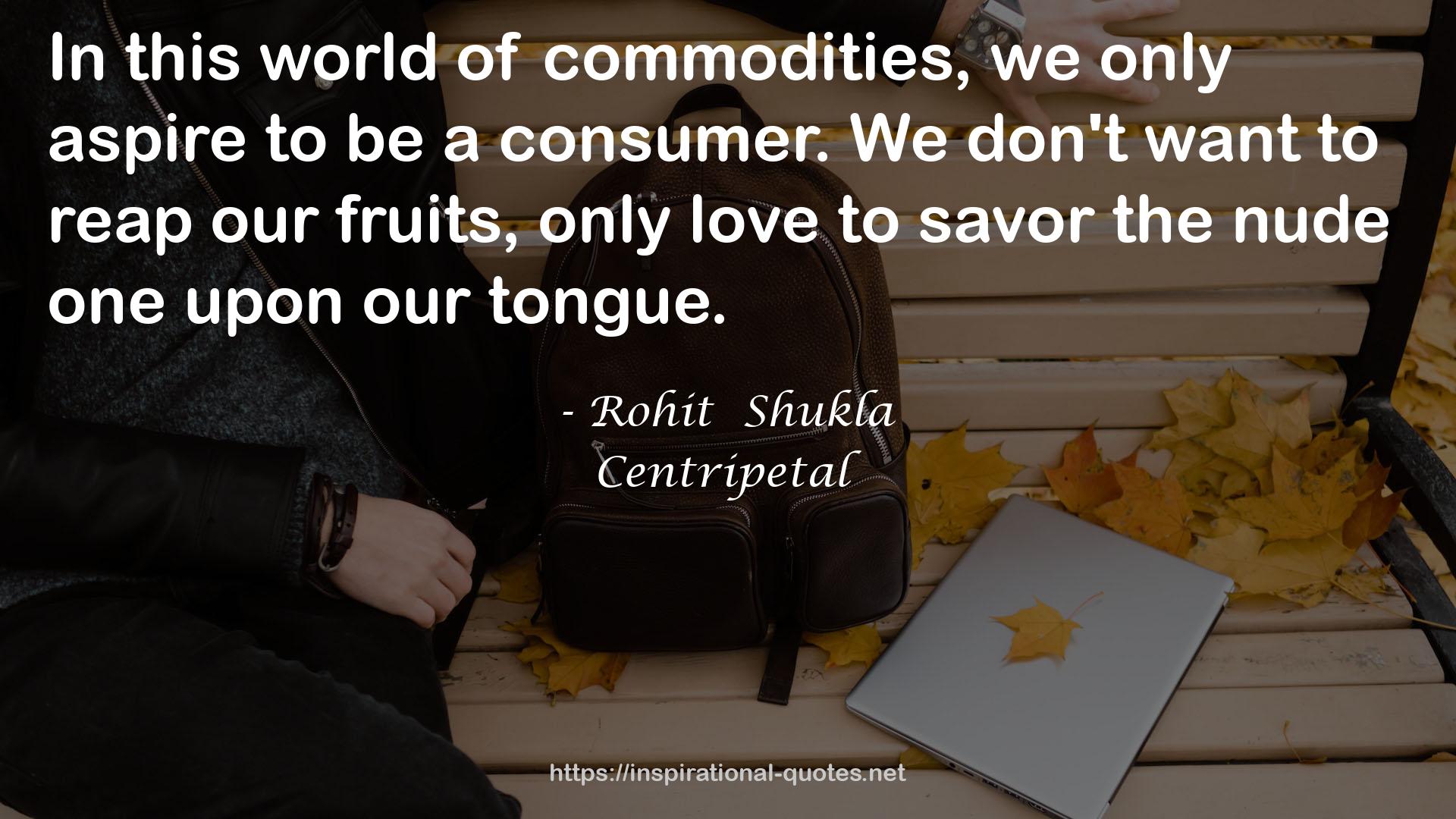 Rohit  Shukla QUOTES