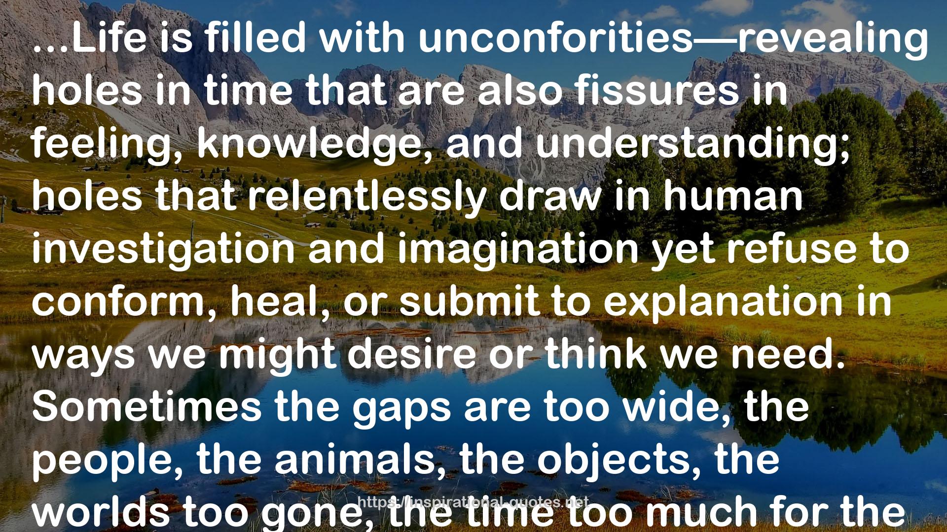 The Book of Unconformities: Speculations on Lost Time QUOTES