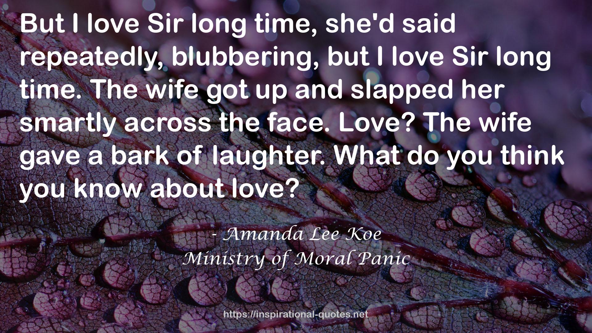 Ministry of Moral Panic QUOTES