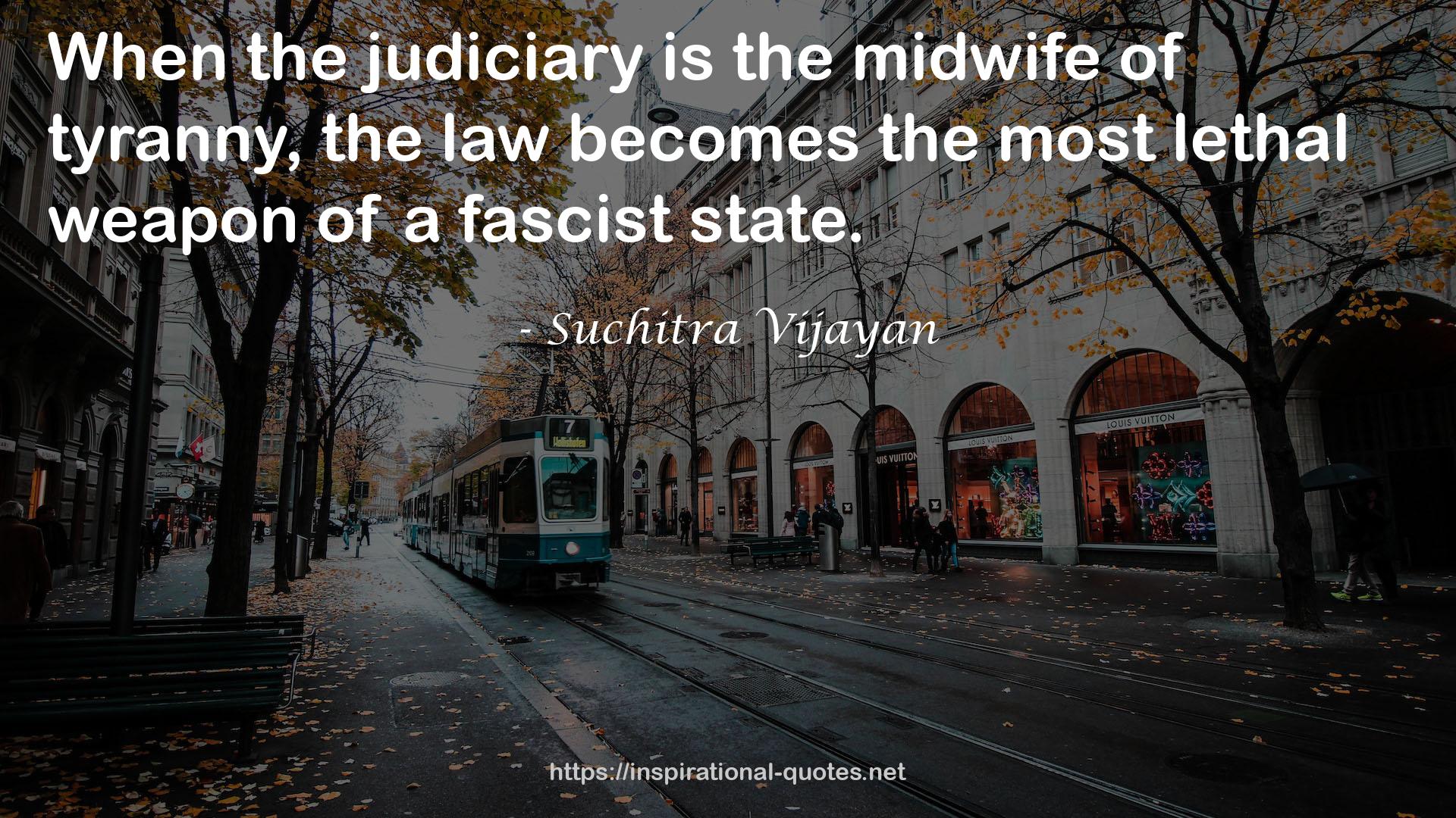 Suchitra Vijayan QUOTES