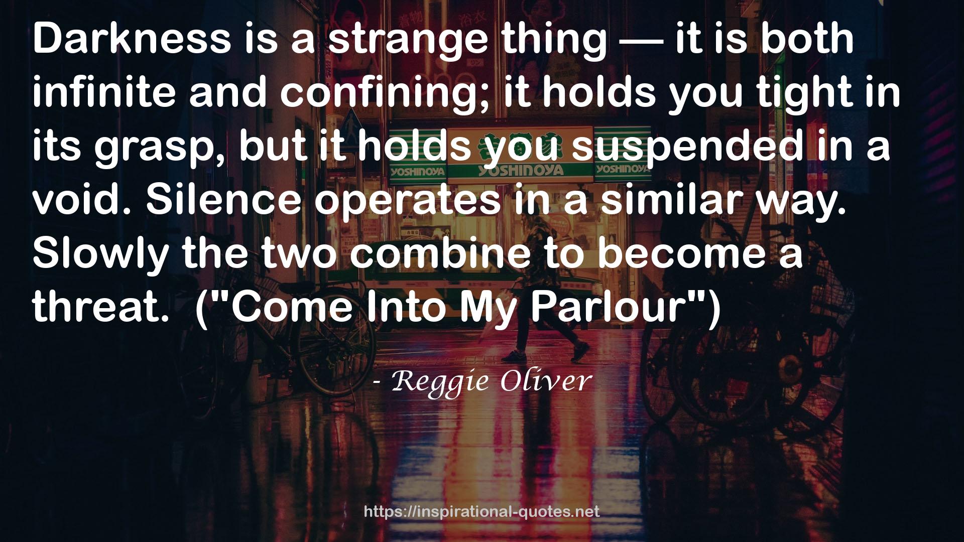 Reggie Oliver QUOTES