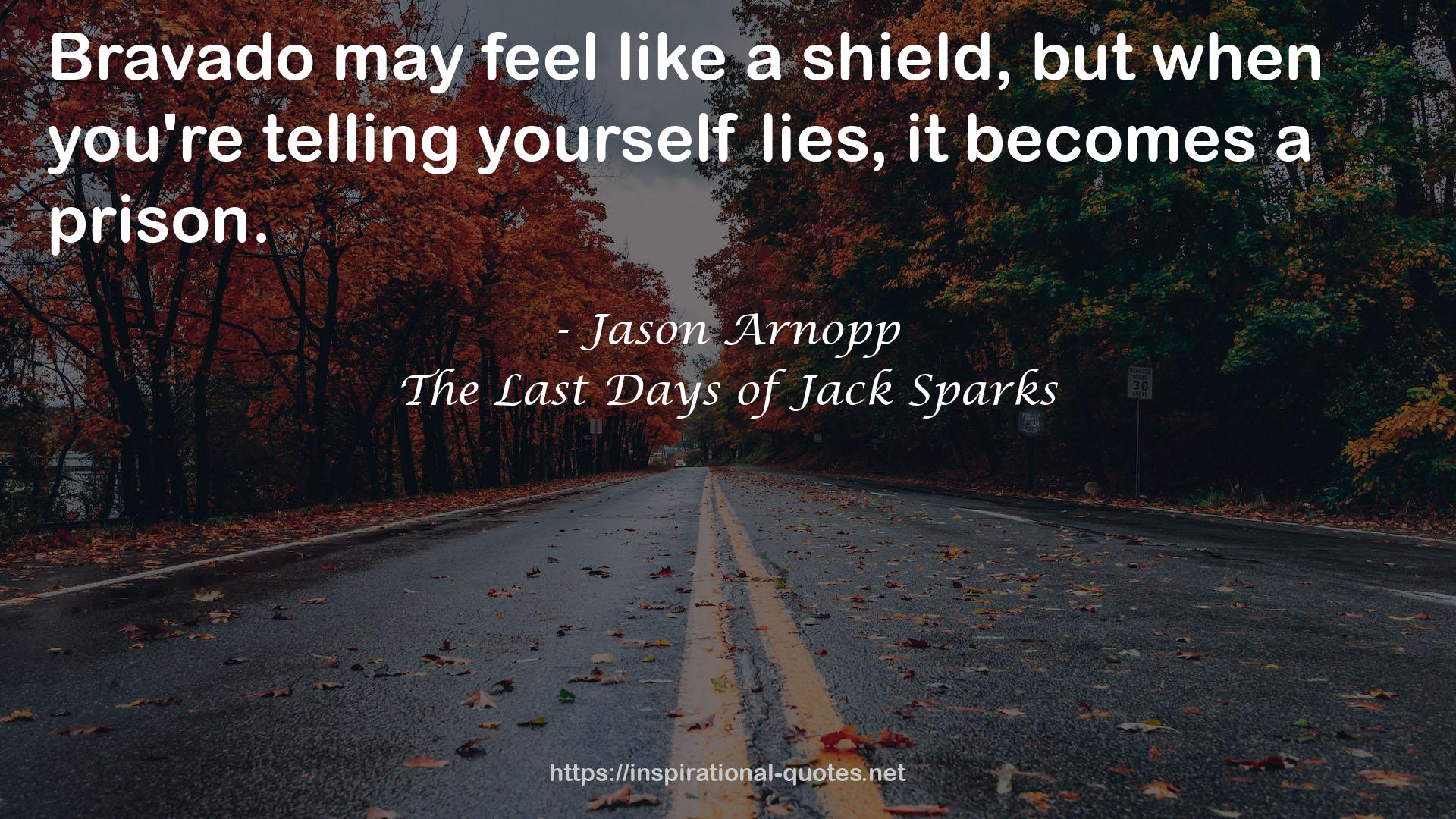 The Last Days of Jack Sparks QUOTES
