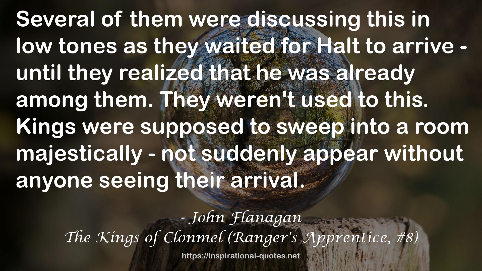 The Kings of Clonmel (Ranger's Apprentice, #8) QUOTES