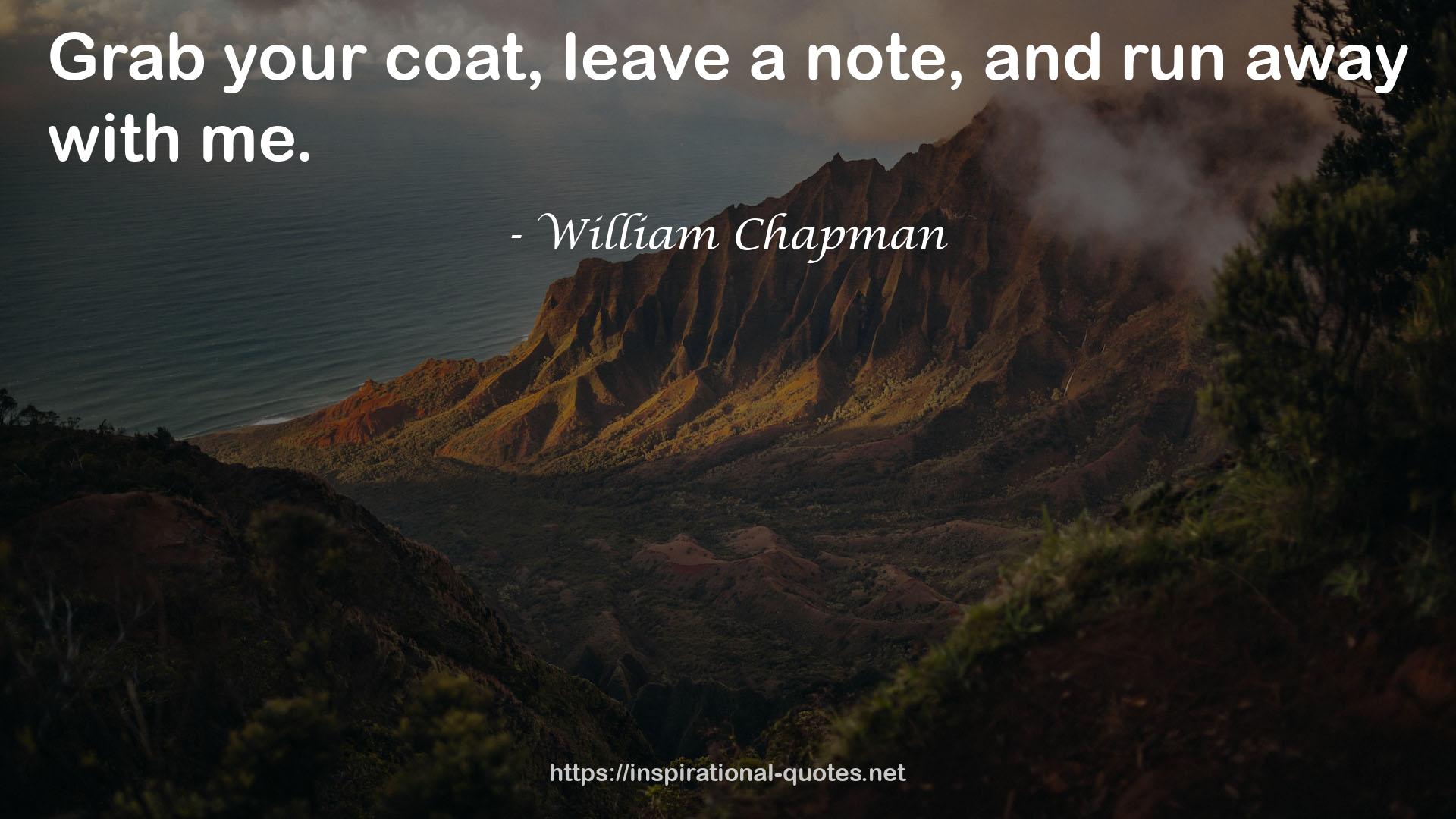 William Chapman QUOTES