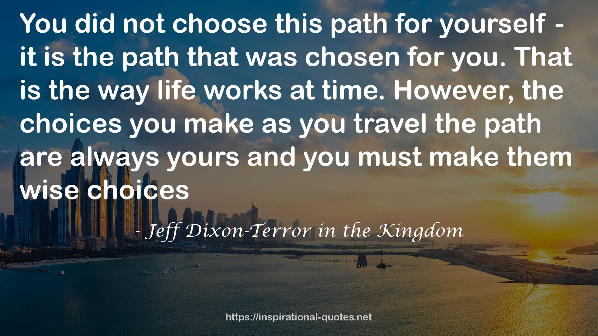 Jeff Dixon-Terror in the Kingdom QUOTES