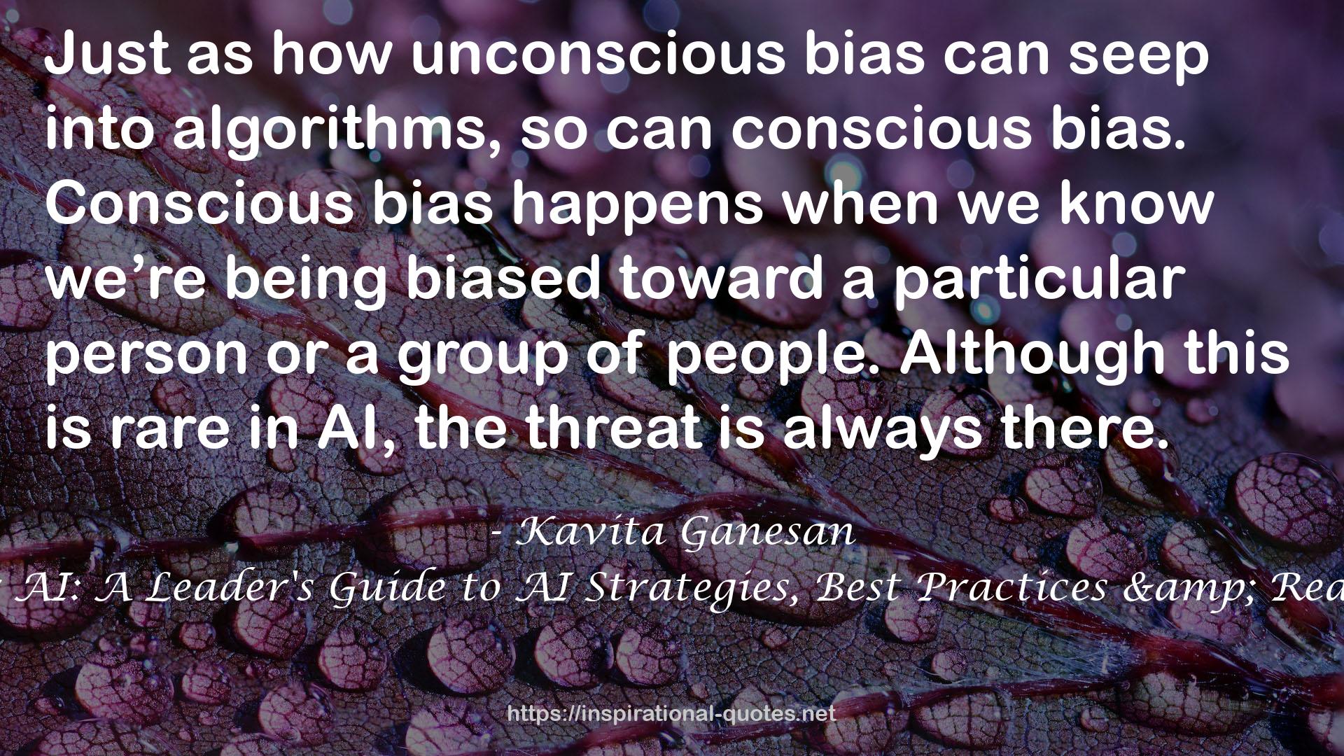 The Business Case for AI: A Leader's Guide to AI Strategies, Best Practices & Real-World Applications QUOTES