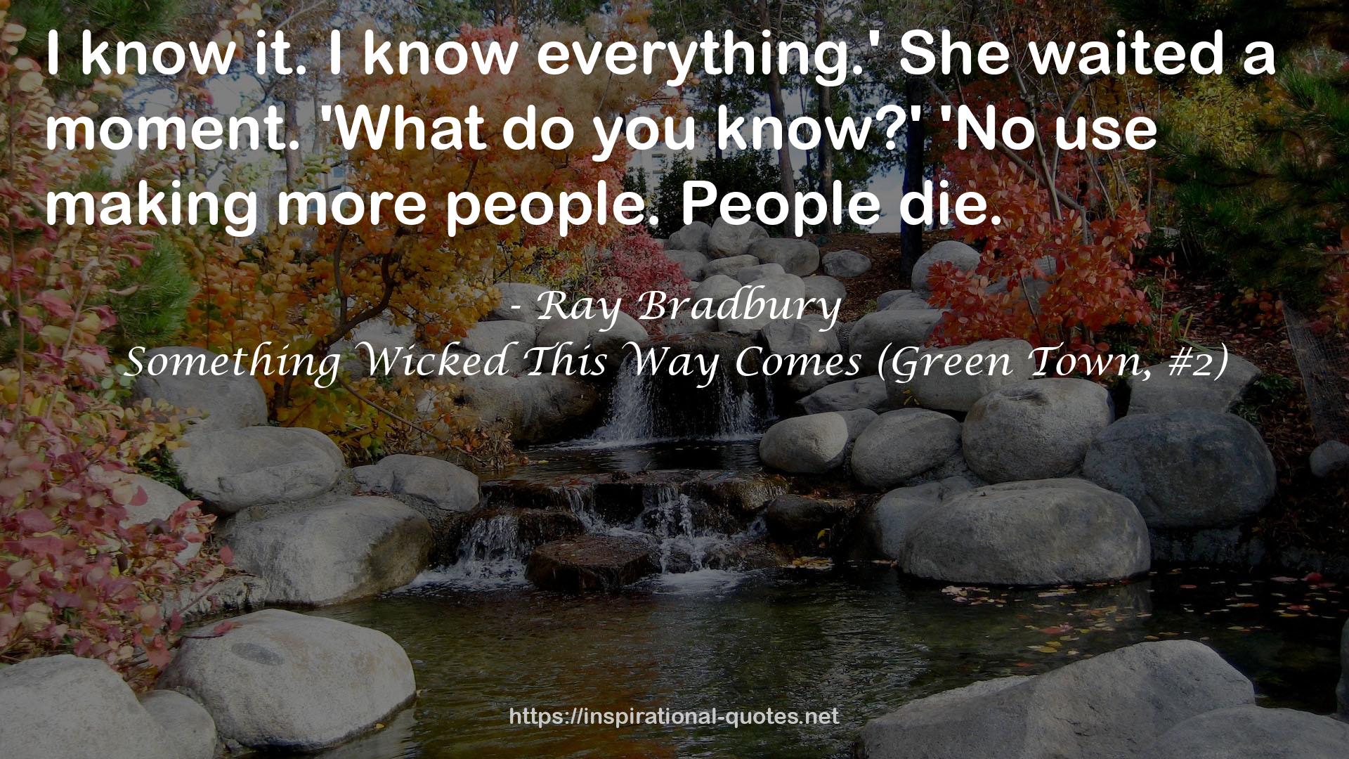 Something Wicked This Way Comes (Green Town, #2) QUOTES