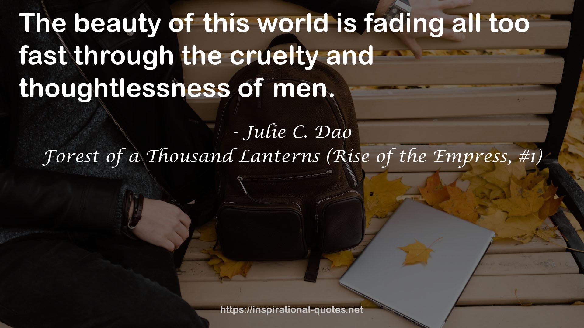 Forest of a Thousand Lanterns (Rise of the Empress, #1) QUOTES