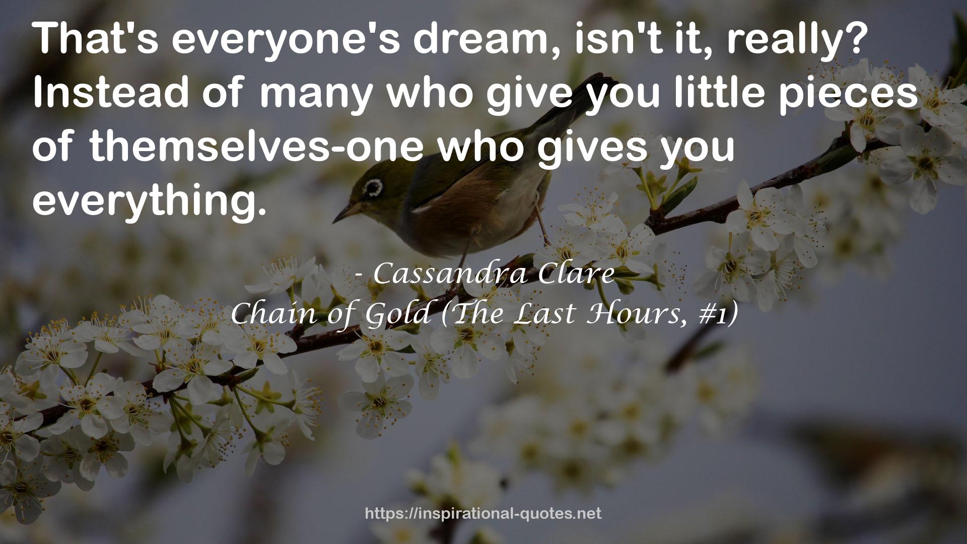 Chain of Gold (The Last Hours, #1) QUOTES