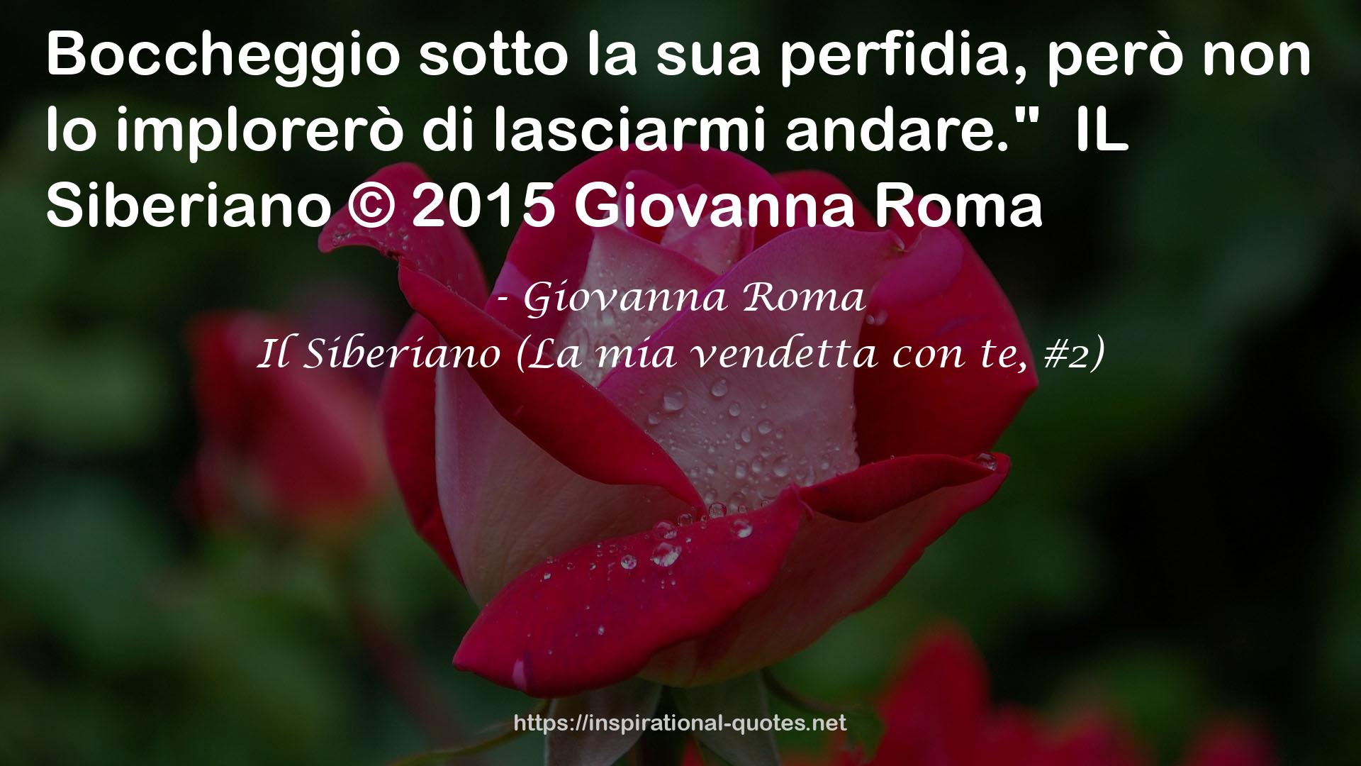 Il Siberiano (La mia vendetta con te, #2) QUOTES