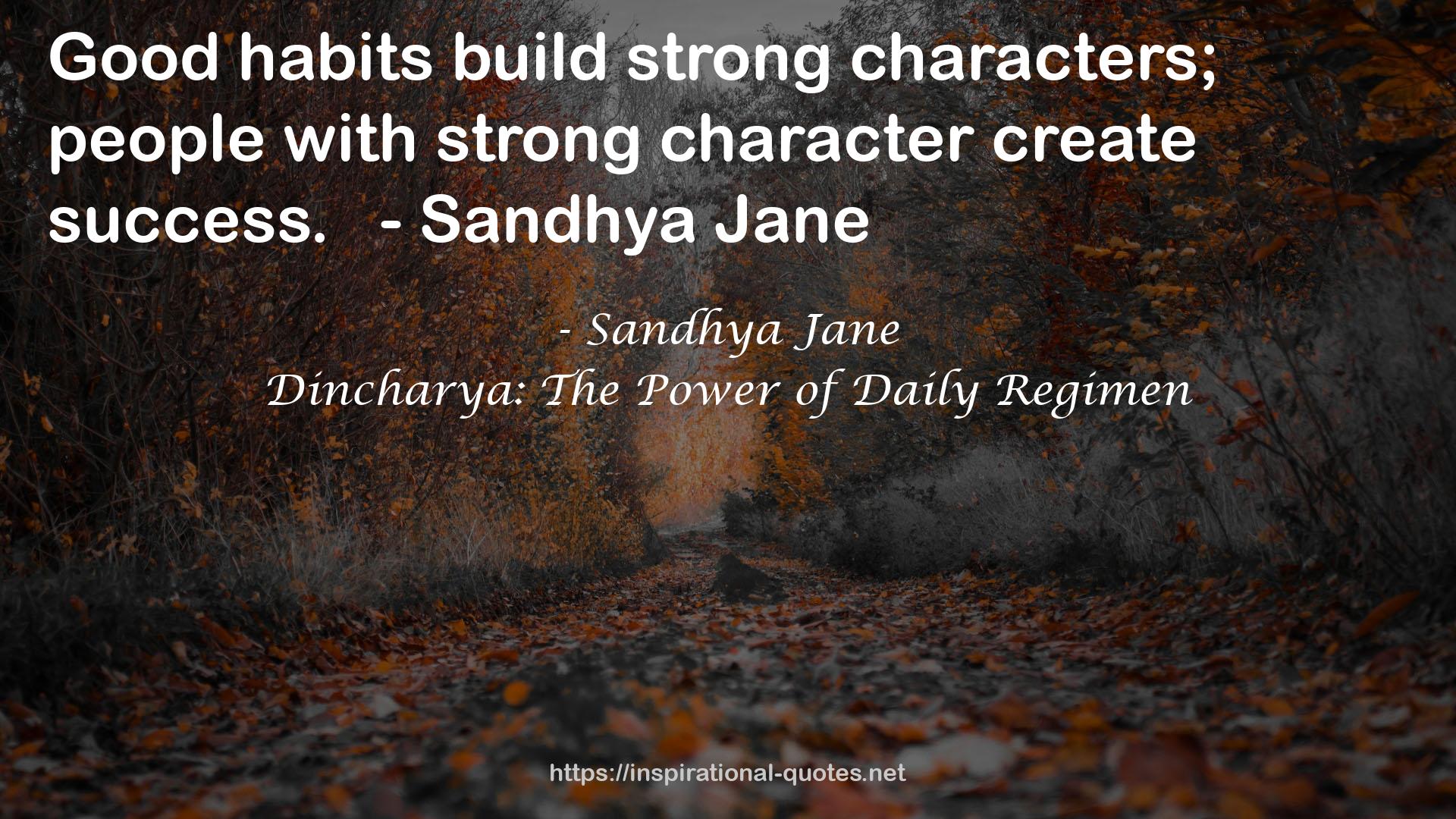 Dincharya: The Power of Daily Regimen QUOTES