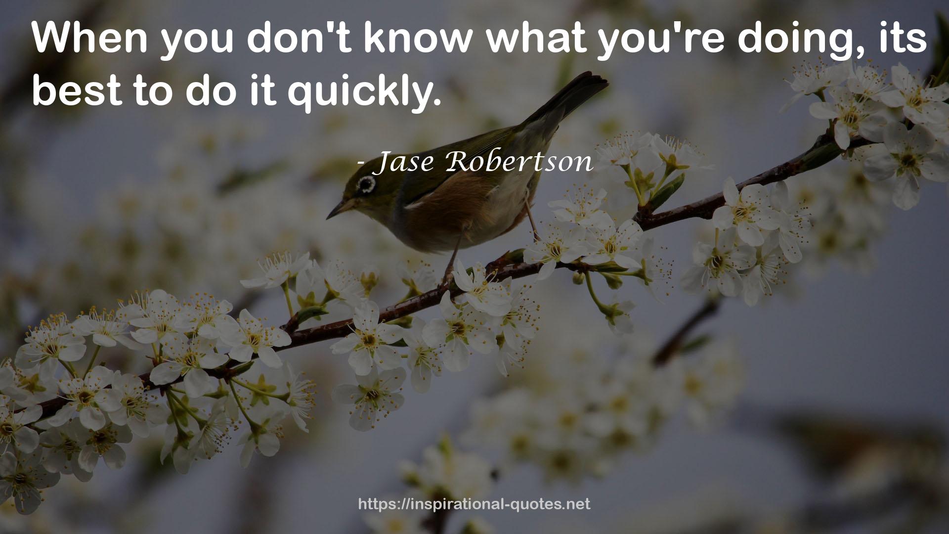 Jase Robertson QUOTES