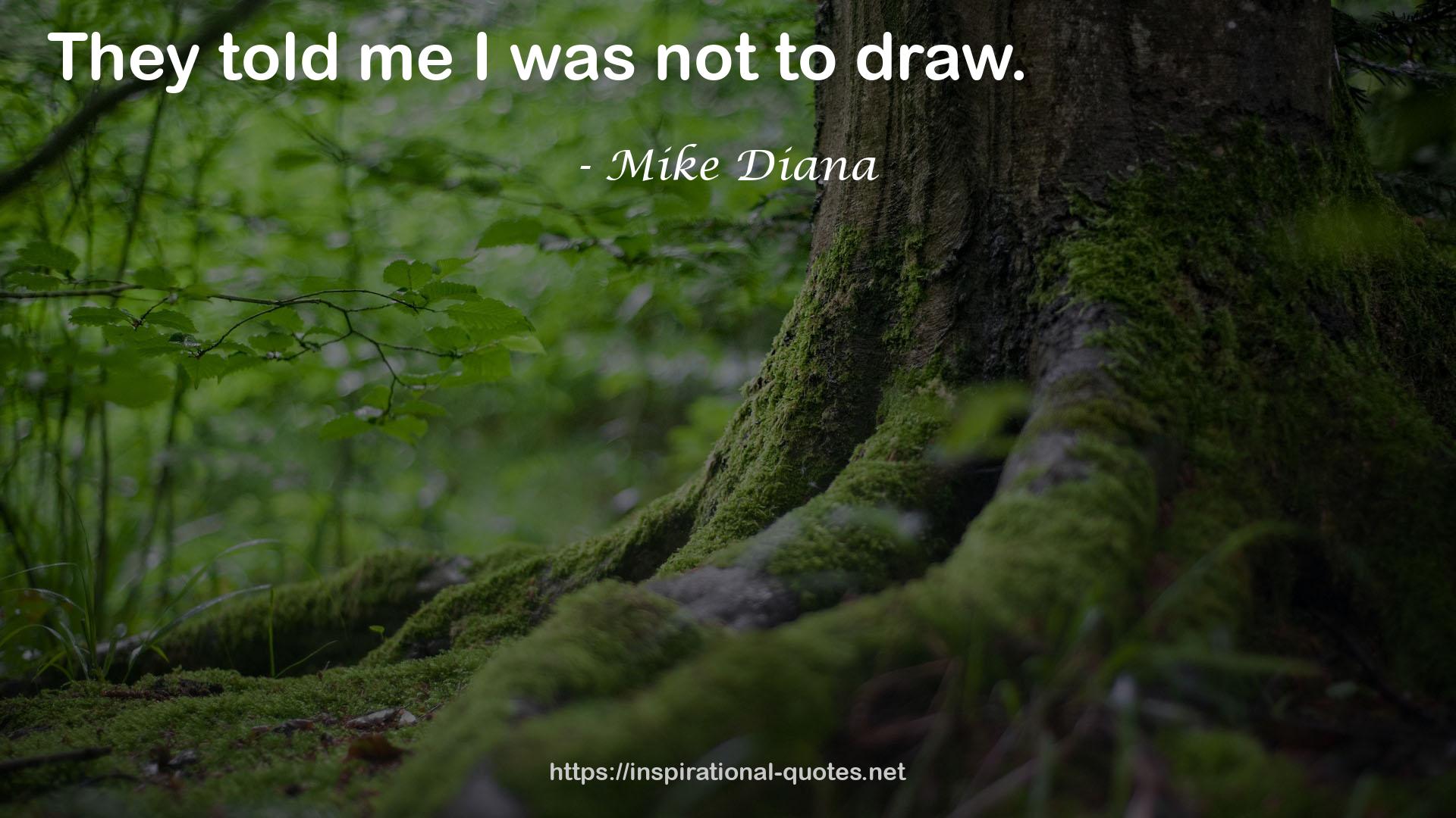 Mike Diana QUOTES