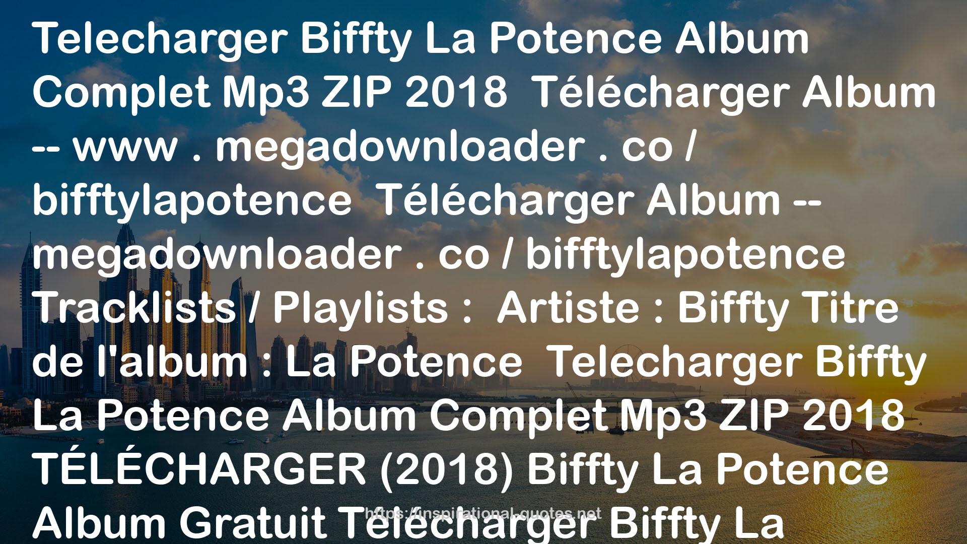 Biffty album la potence QUOTES