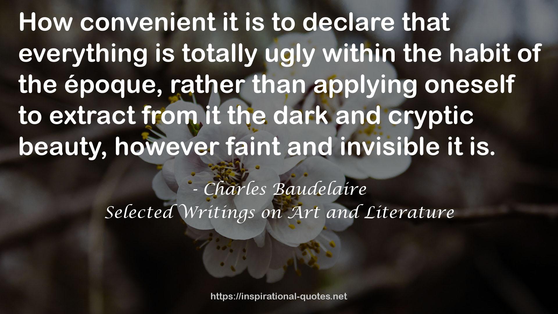 Selected Writings on Art and Literature QUOTES