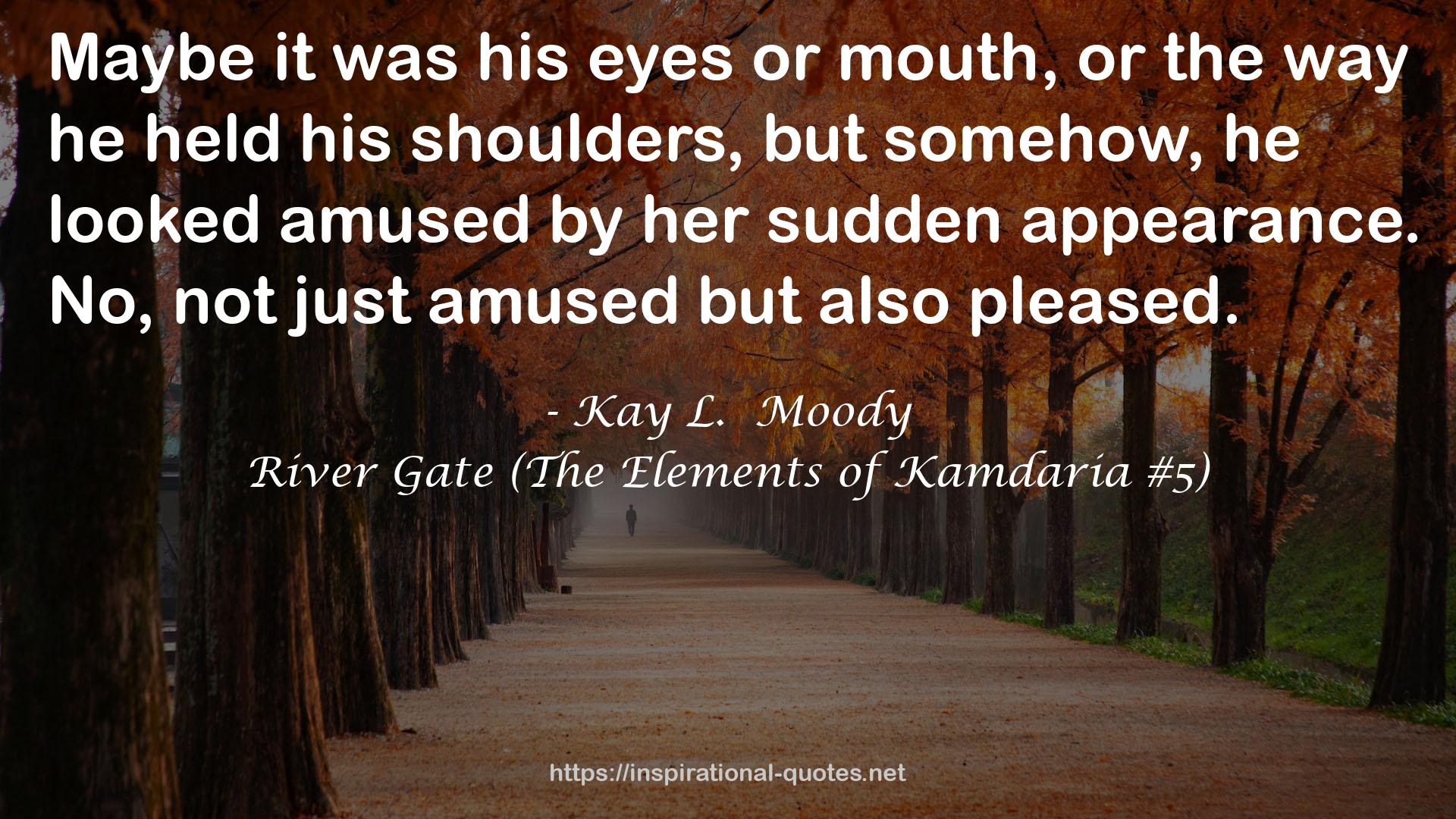 River Gate (The Elements of Kamdaria #5) QUOTES
