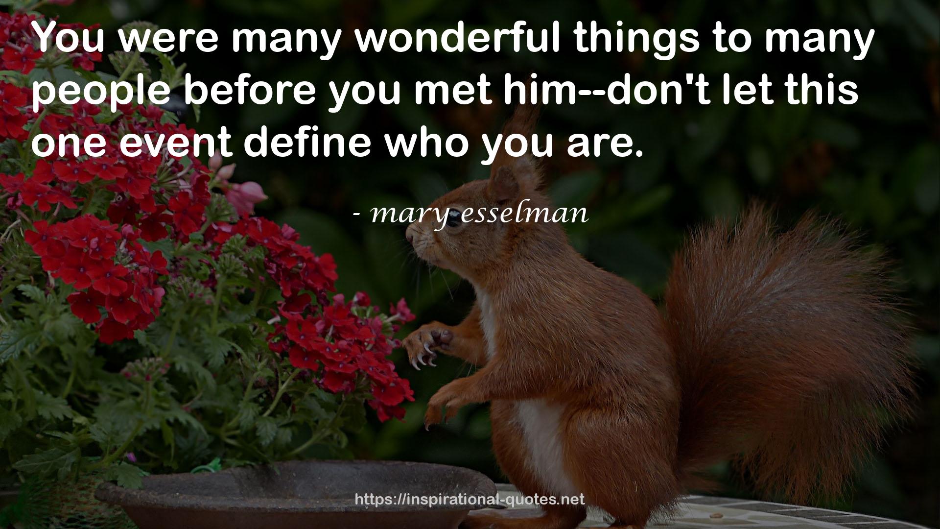 mary esselman QUOTES