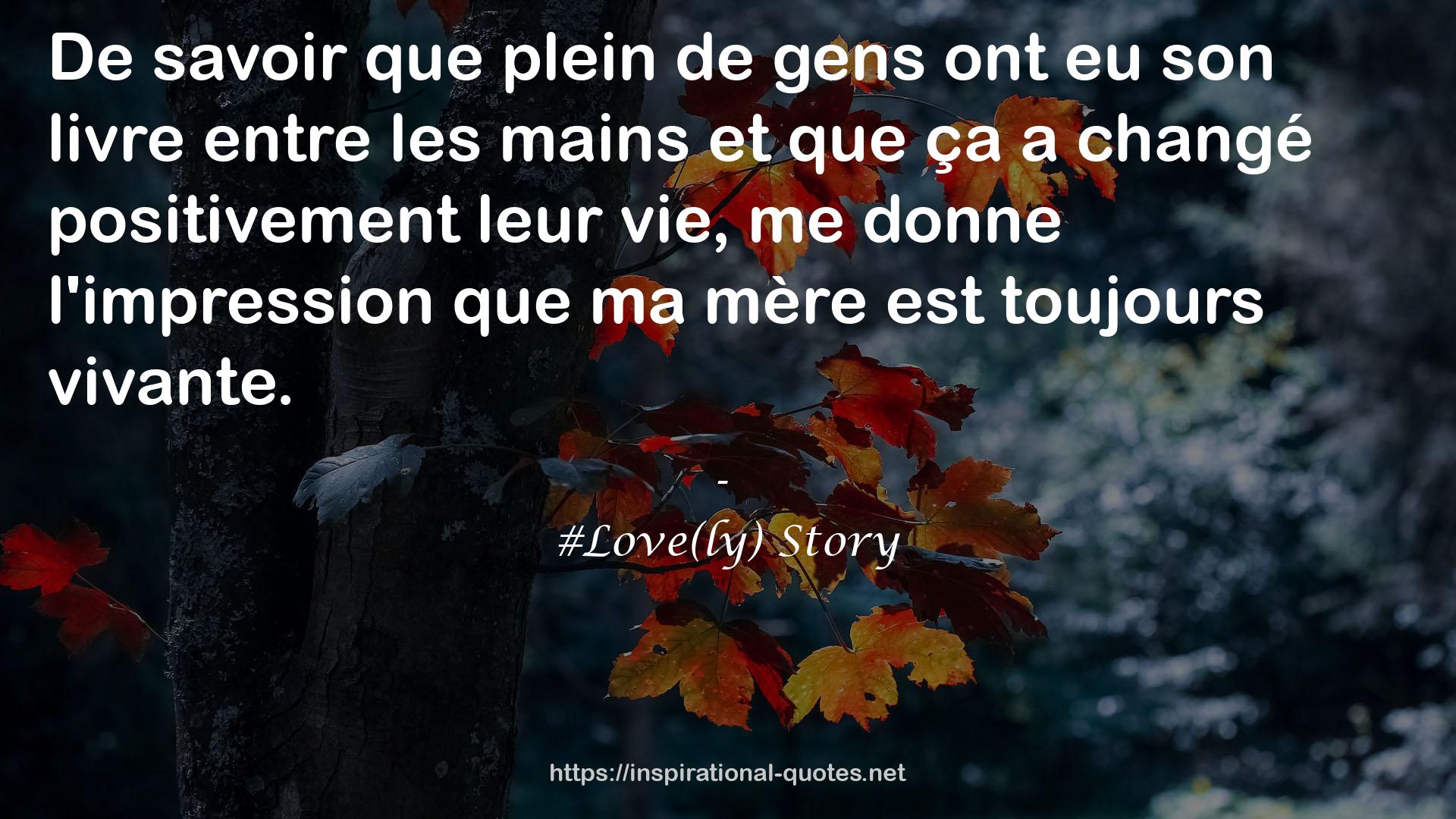 #Love(ly) Story QUOTES