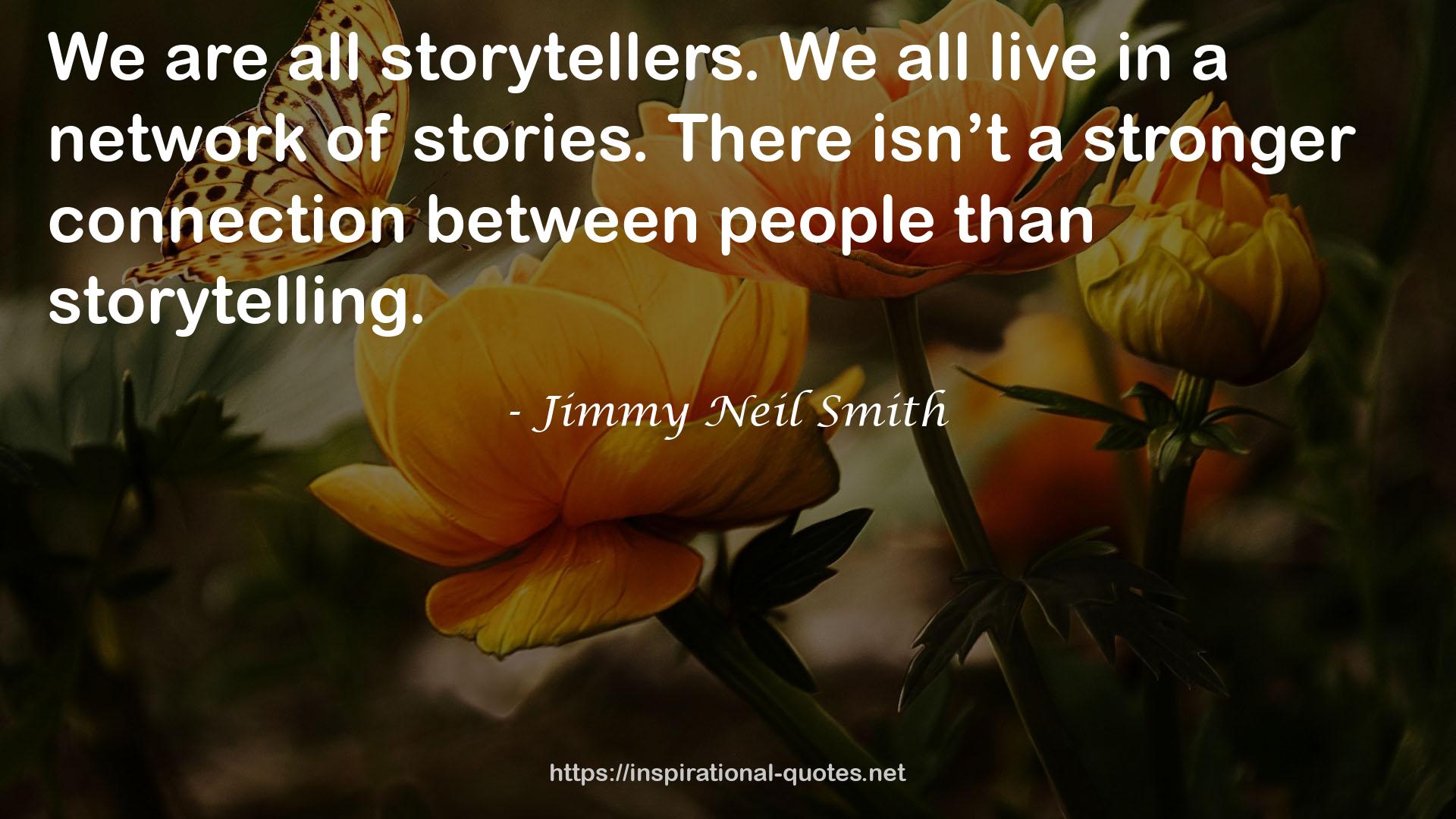 Jimmy Neil Smith QUOTES