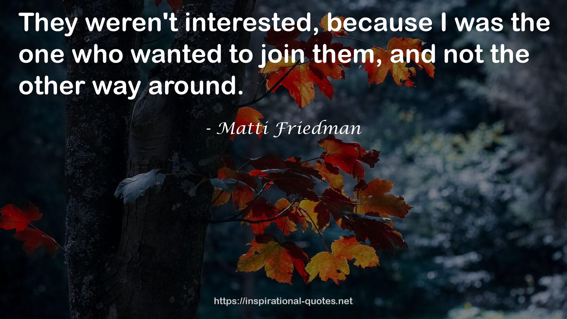 Matti Friedman QUOTES