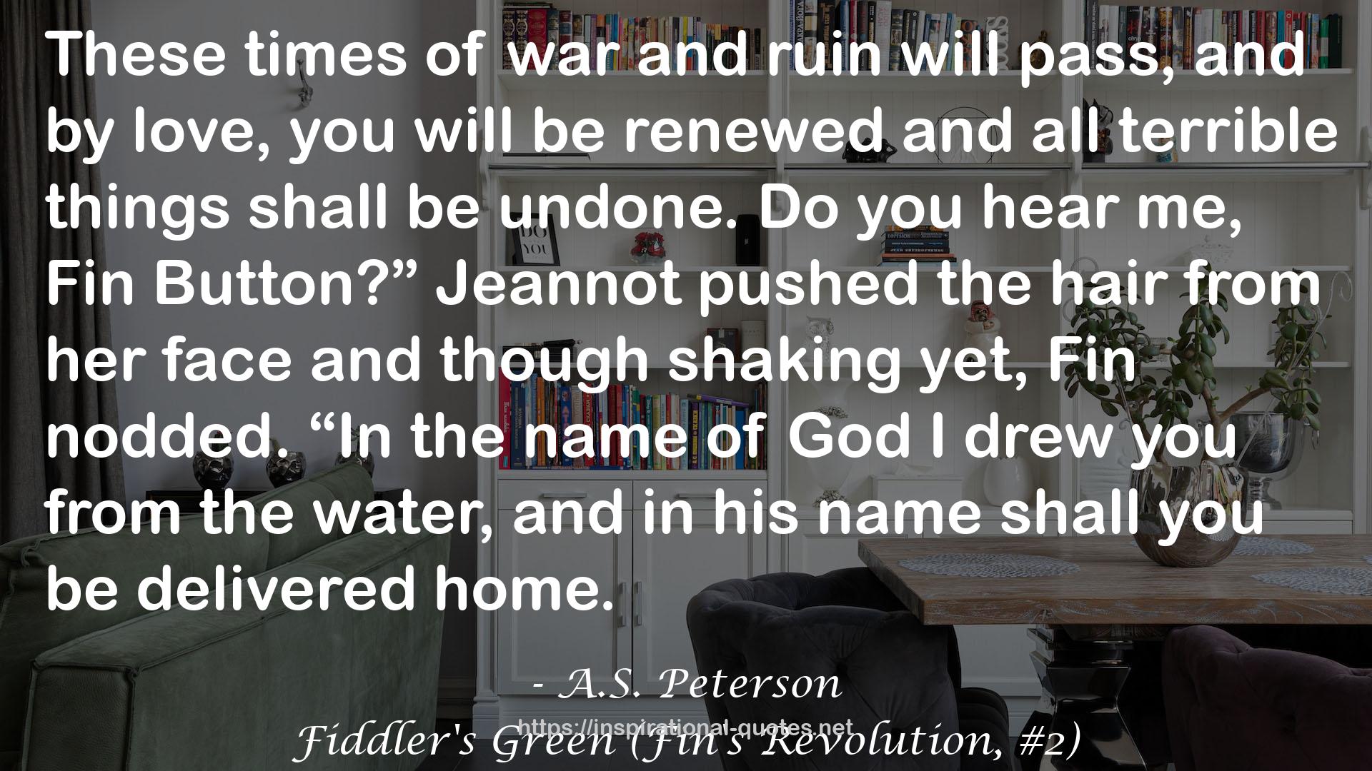 Fiddler's Green (Fin's Revolution, #2) QUOTES