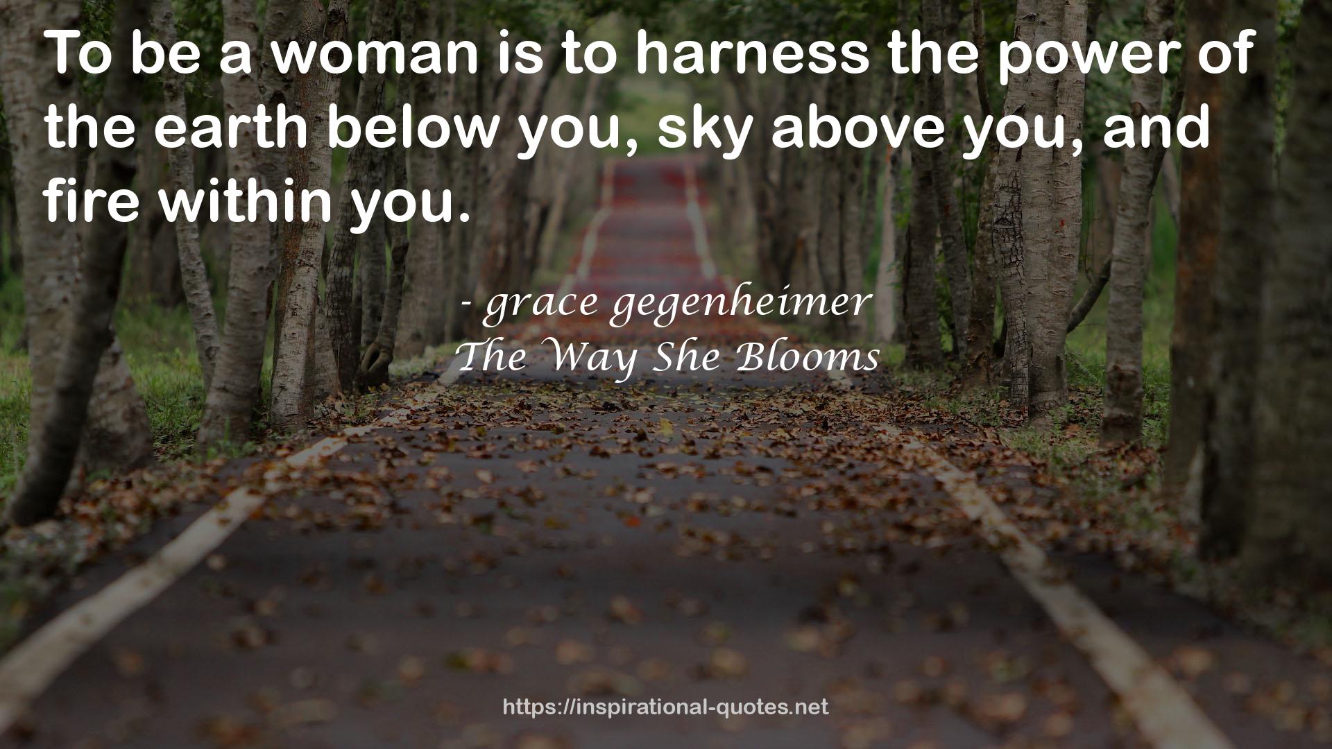 The Way She Blooms QUOTES