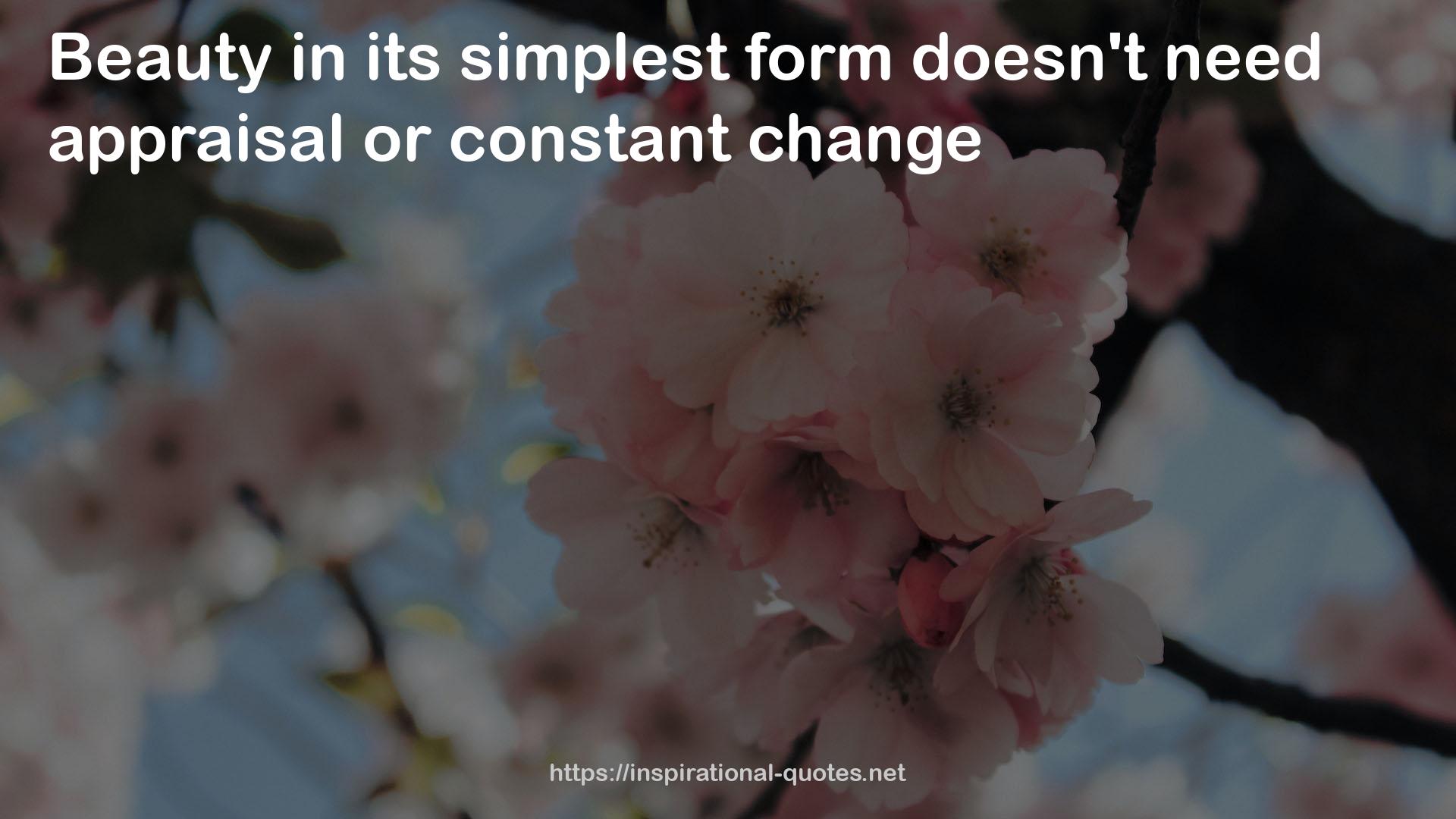 its simplest form  QUOTES