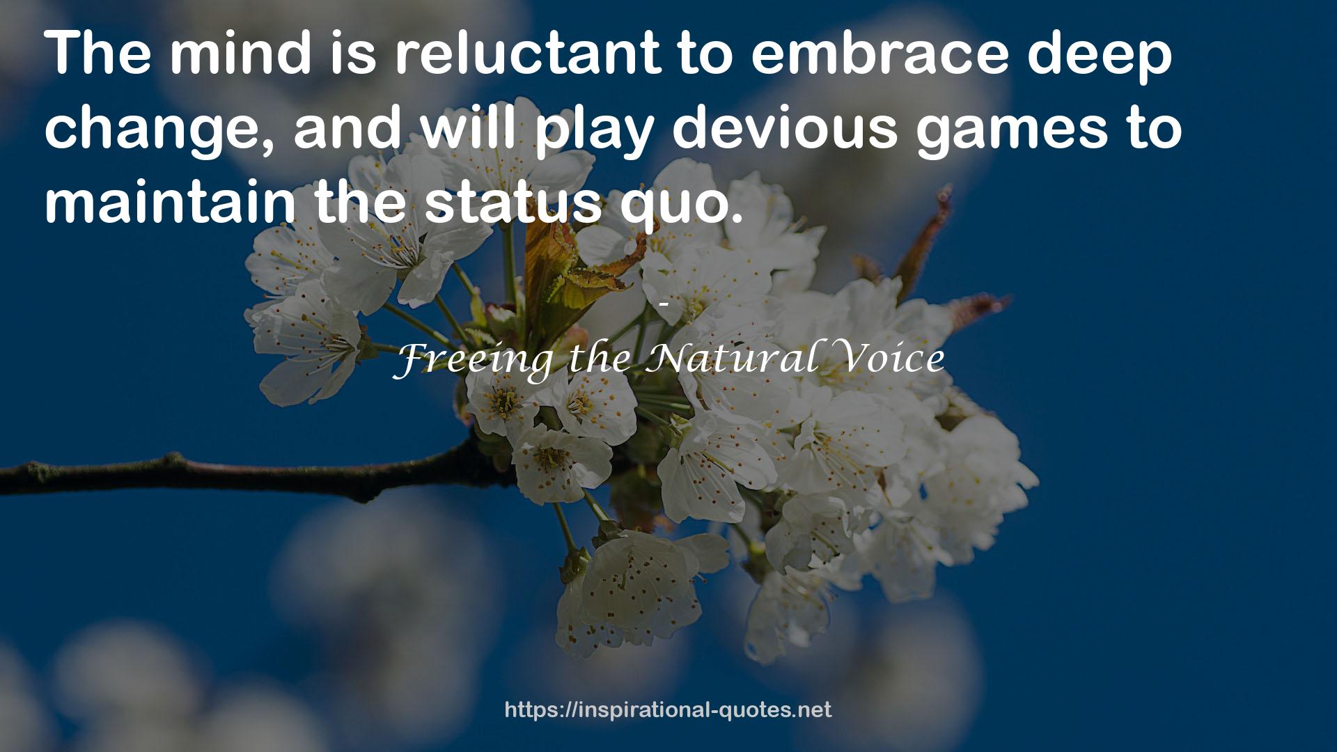 Freeing the Natural Voice QUOTES
