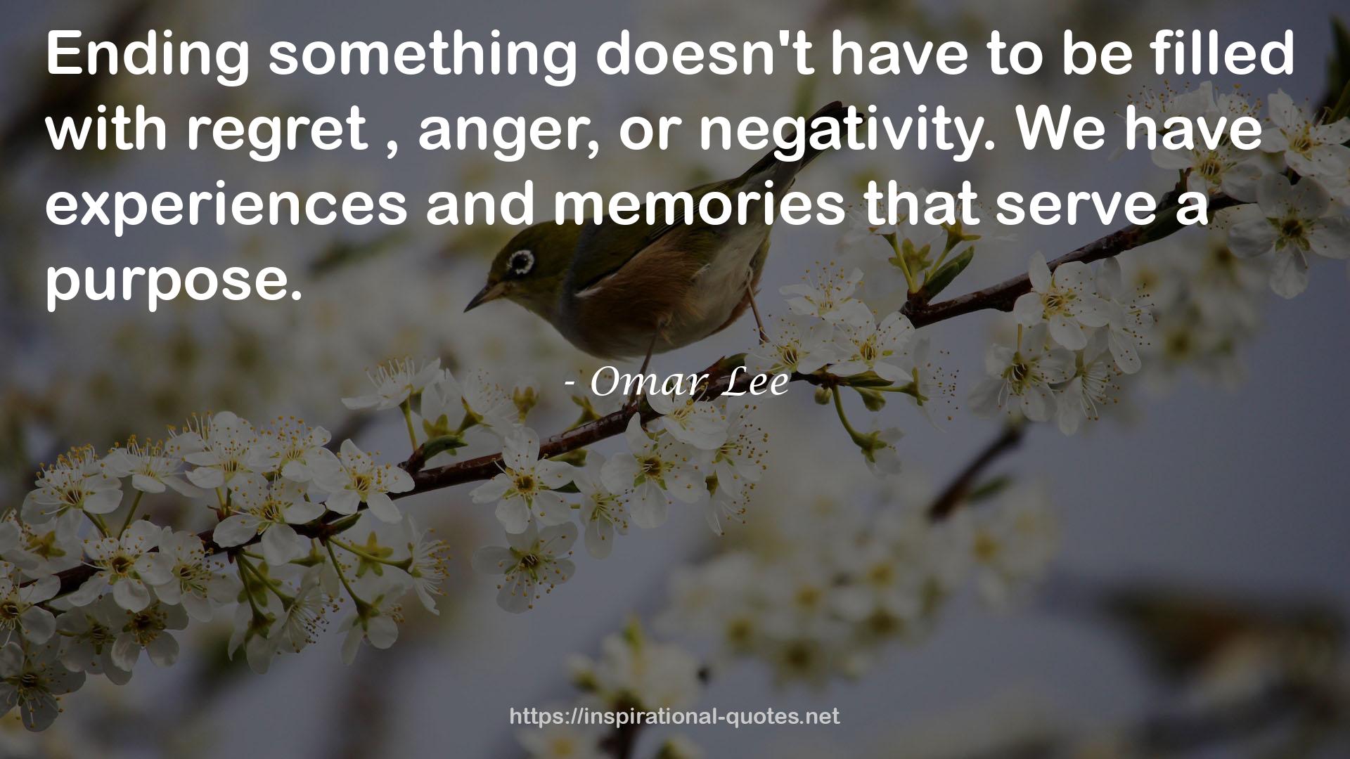 Omar Lee QUOTES