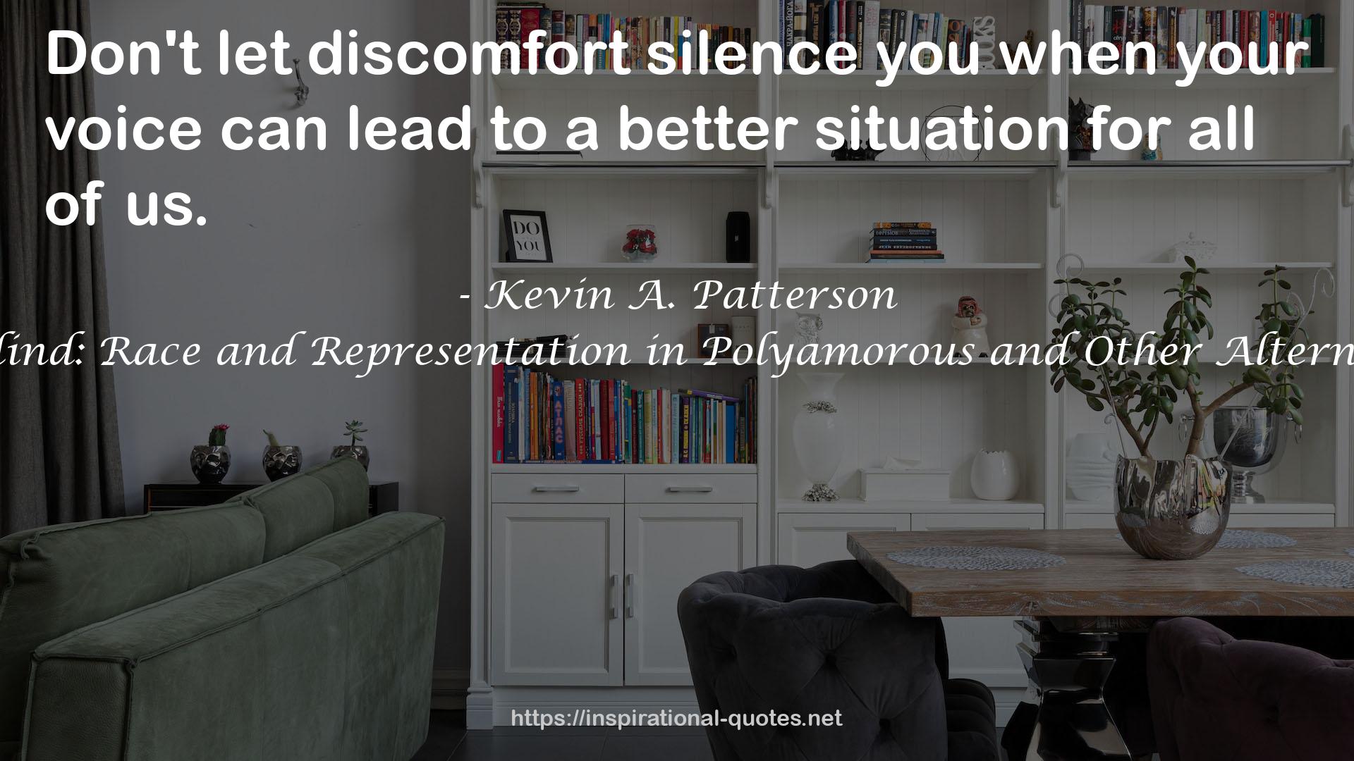Kevin A. Patterson QUOTES