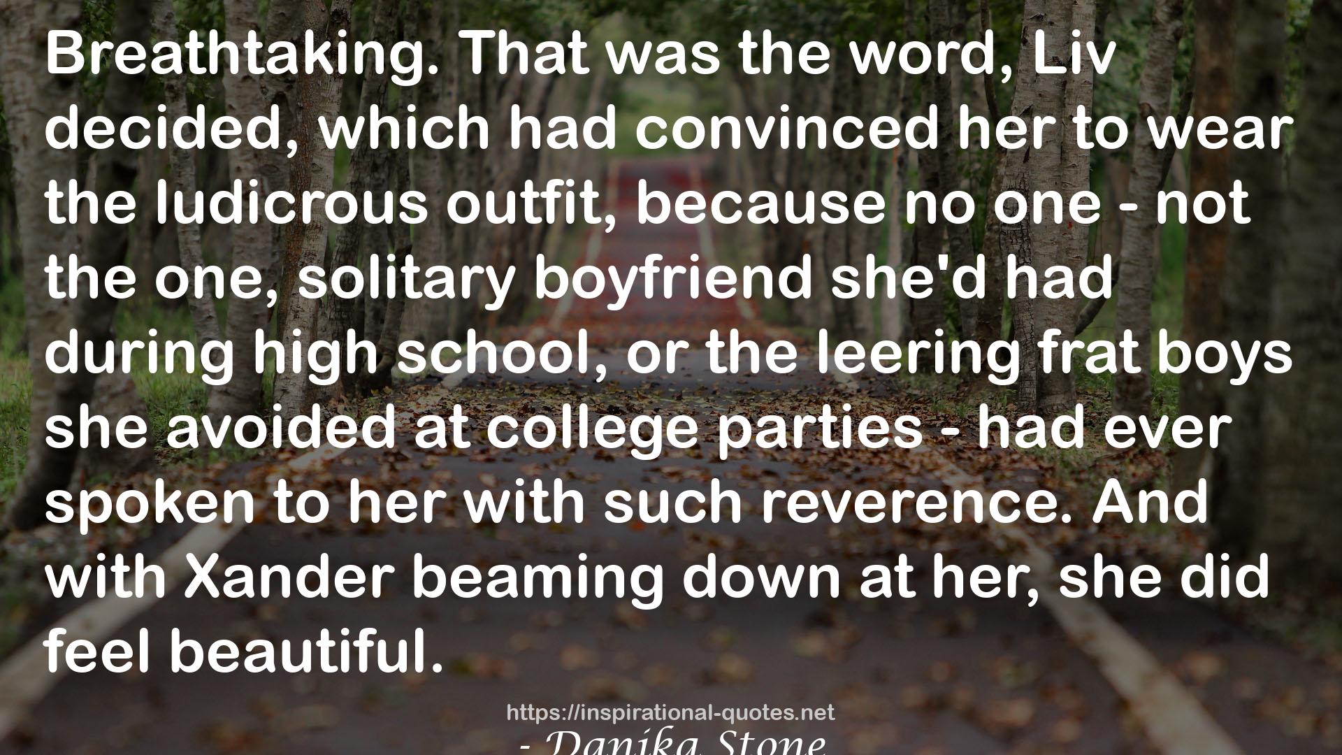 Danika Stone QUOTES