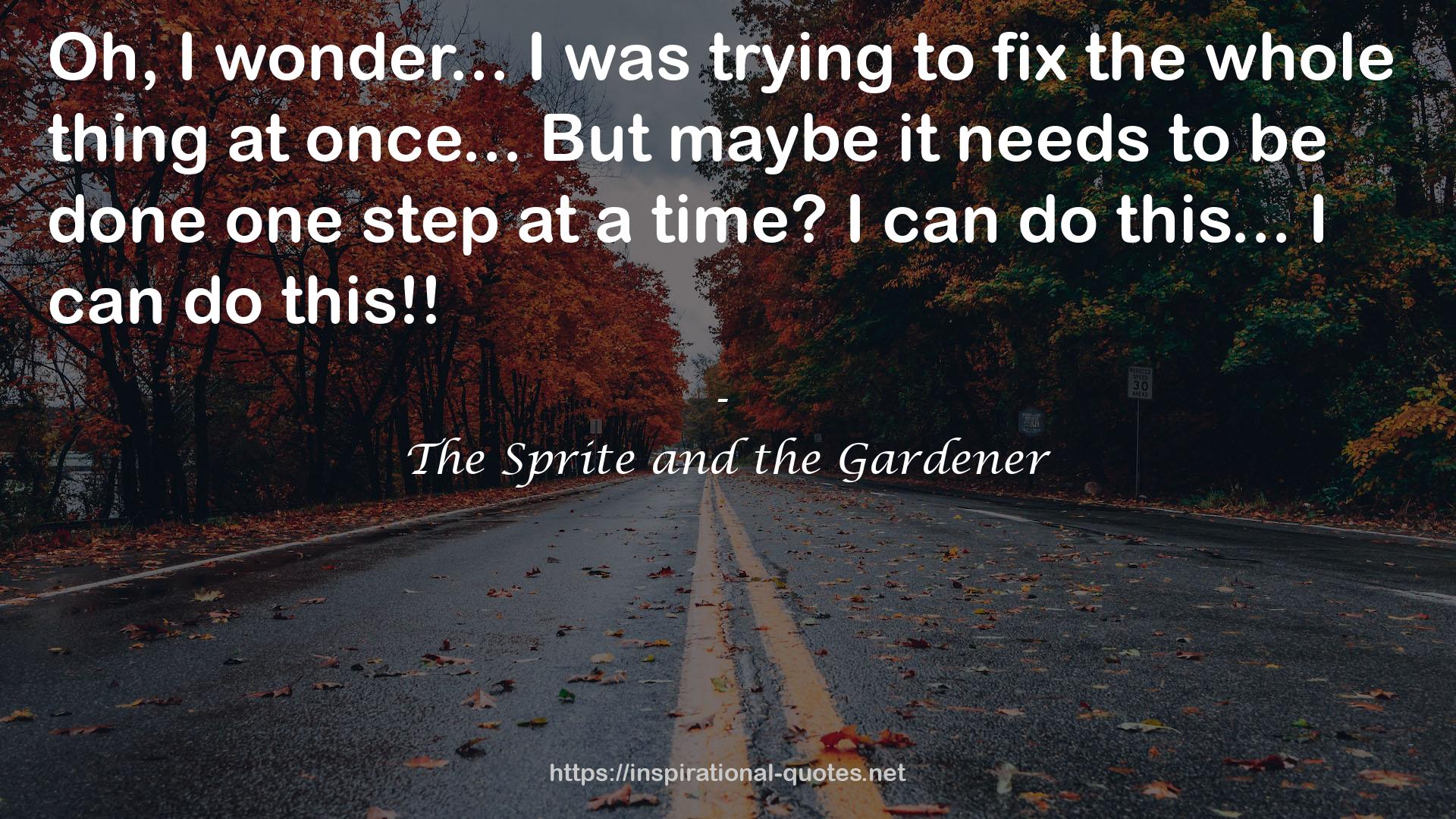 The Sprite and the Gardener QUOTES