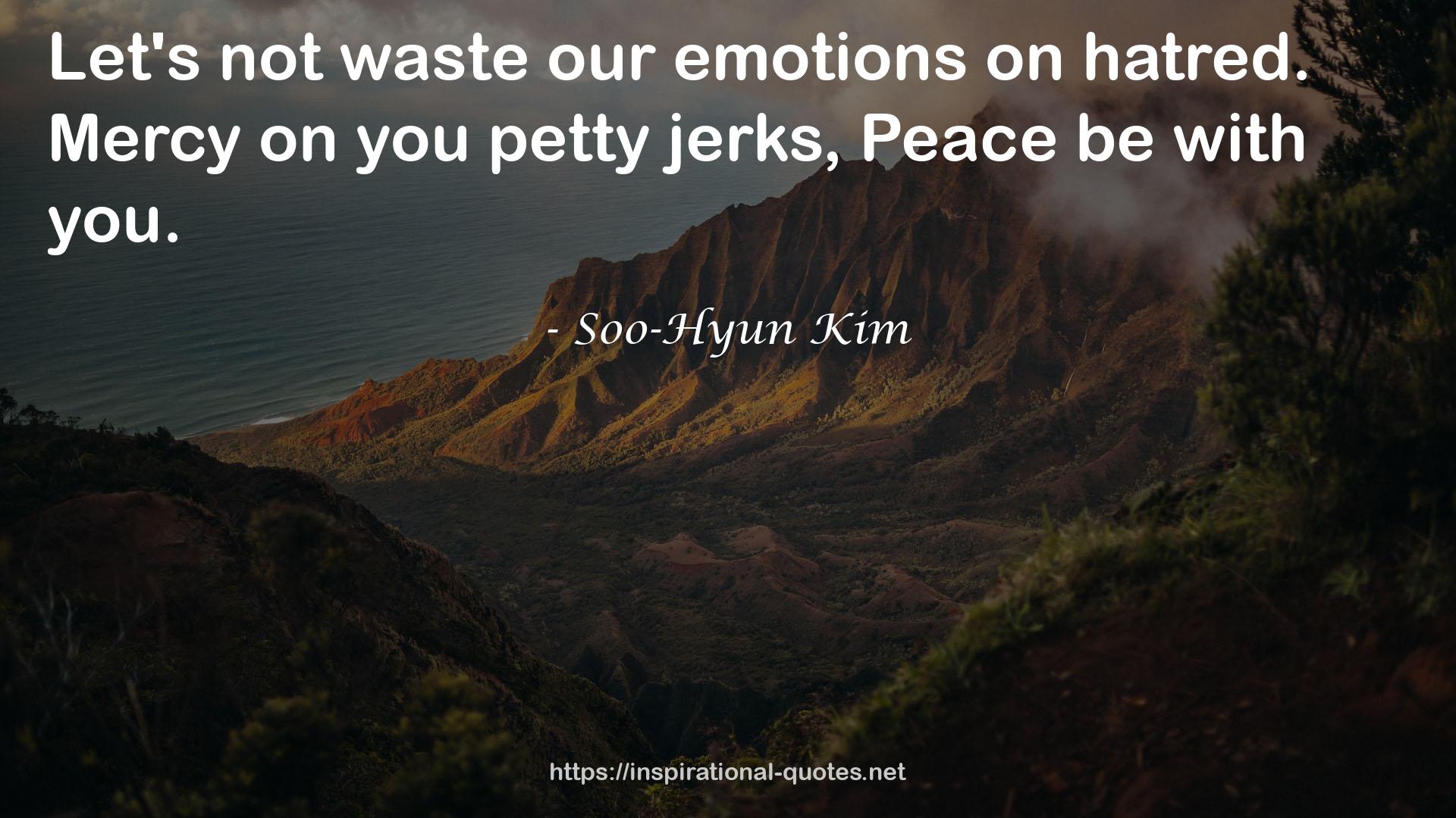 Soo-Hyun Kim QUOTES