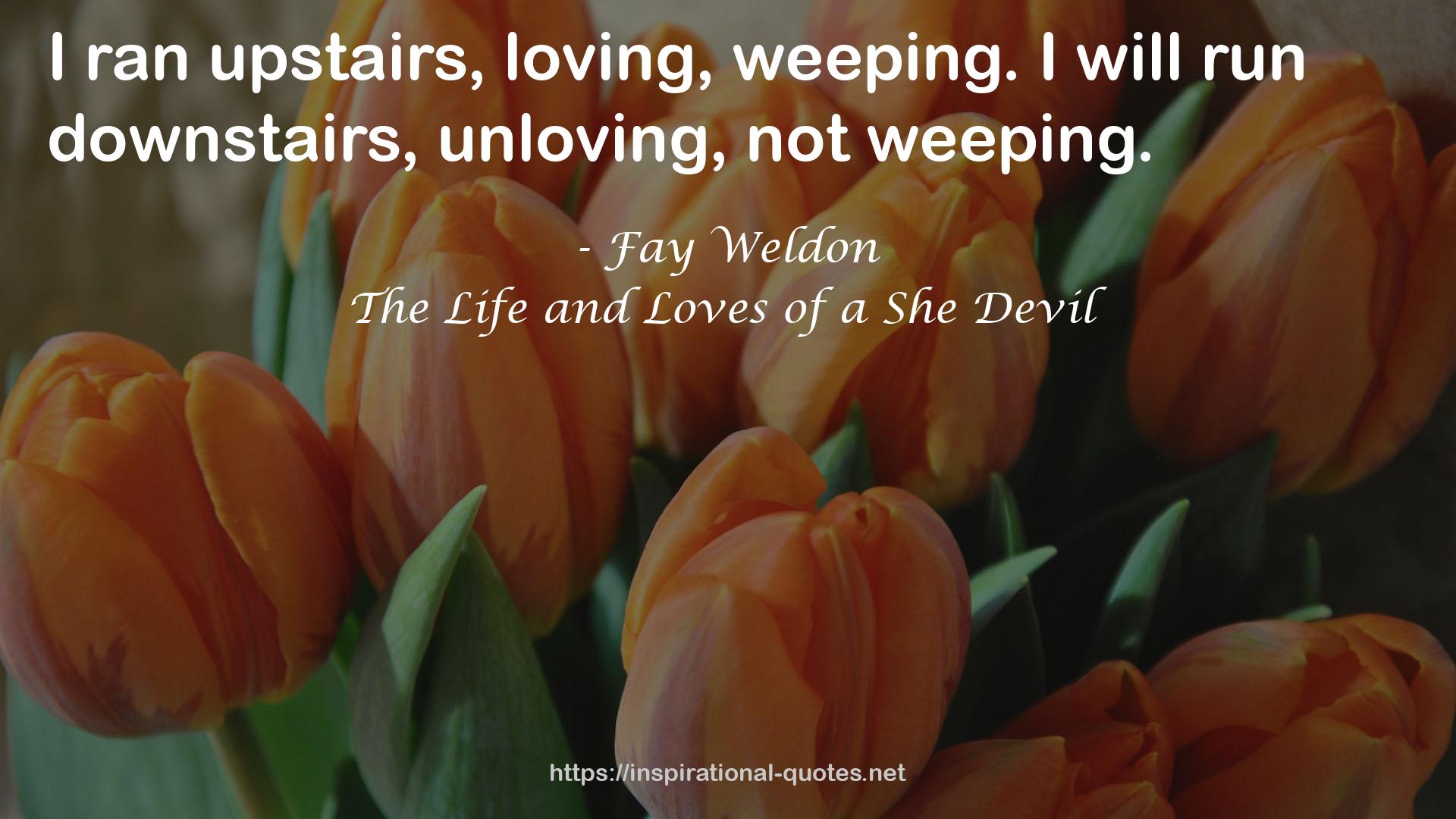 The Life and Loves of a She Devil QUOTES