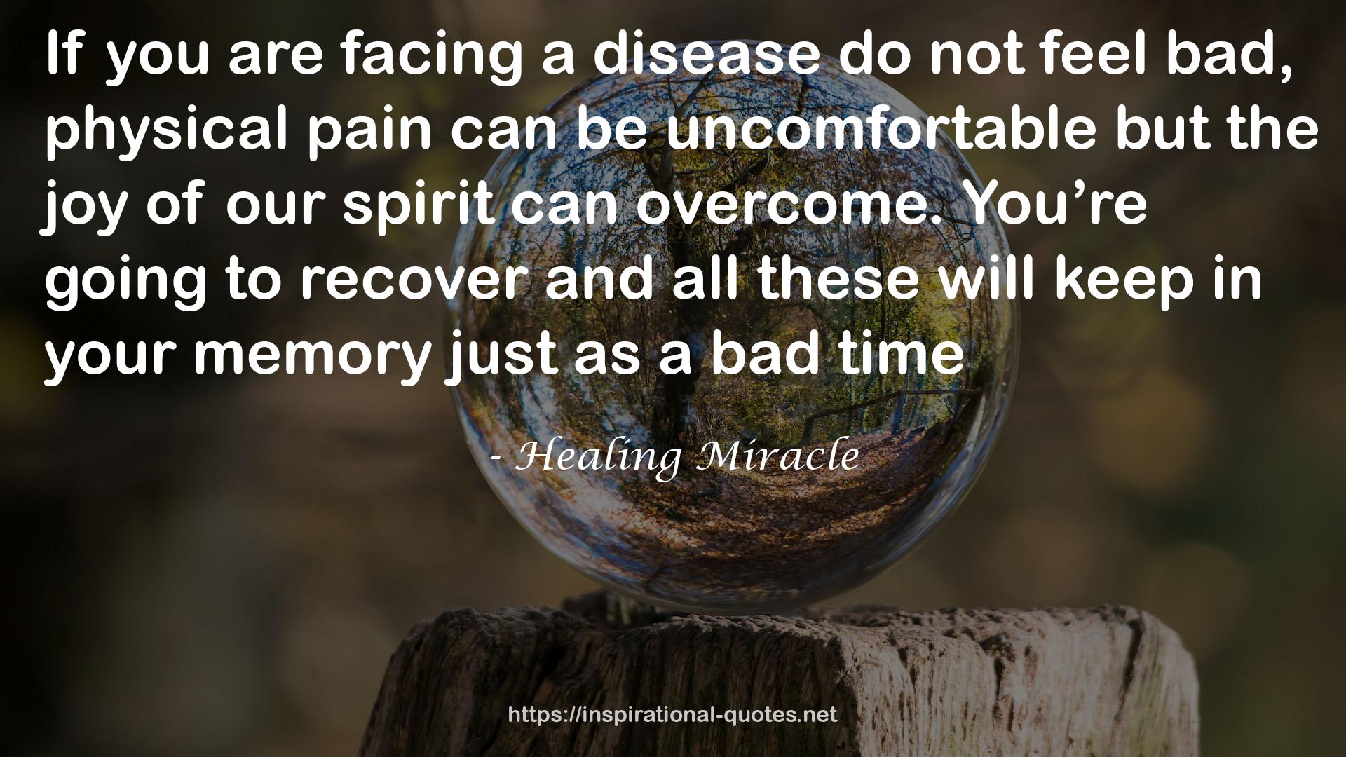 Healing Miracle QUOTES