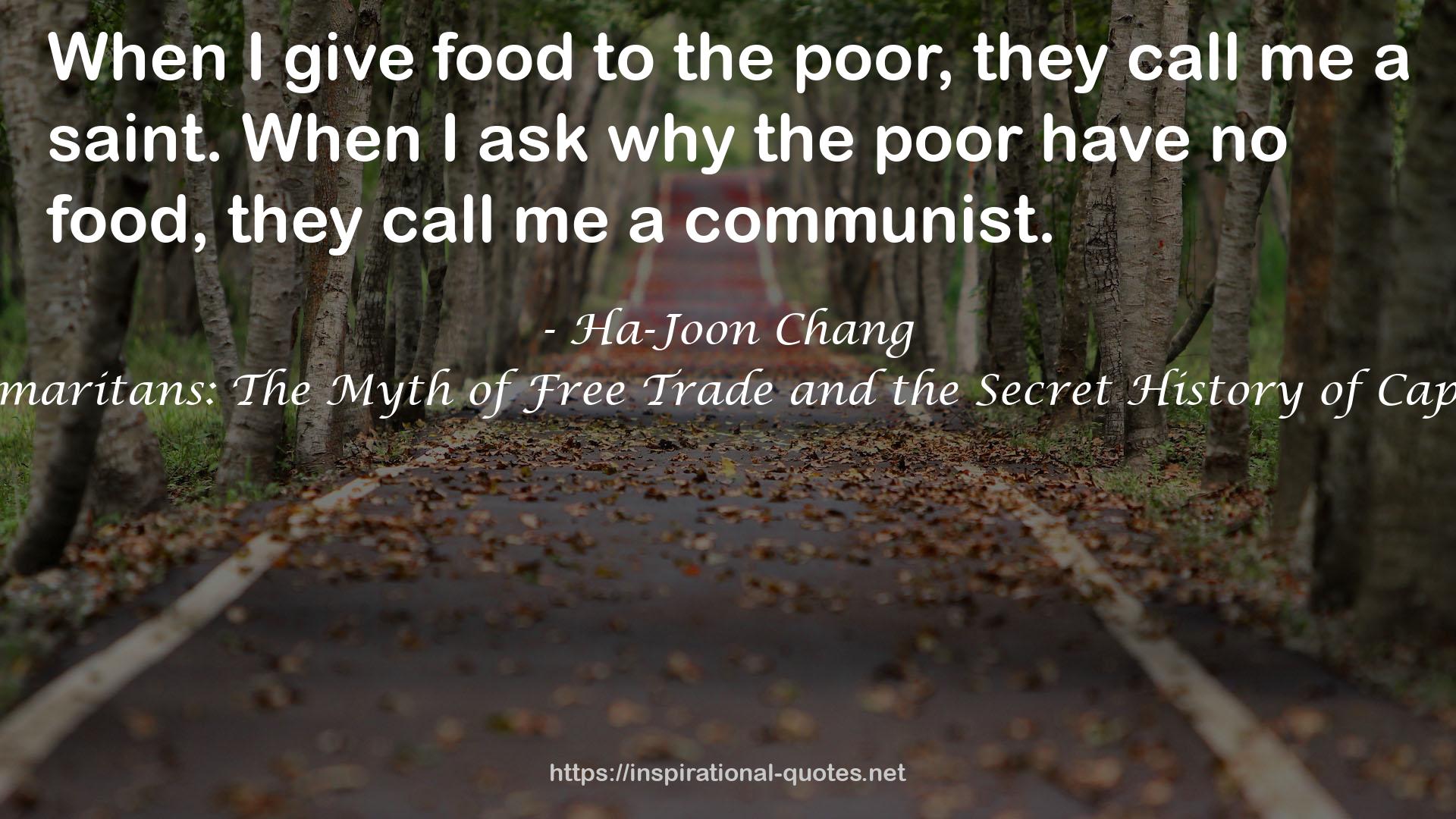 Bad Samaritans: The Myth of Free Trade and the Secret History of Capitalism QUOTES