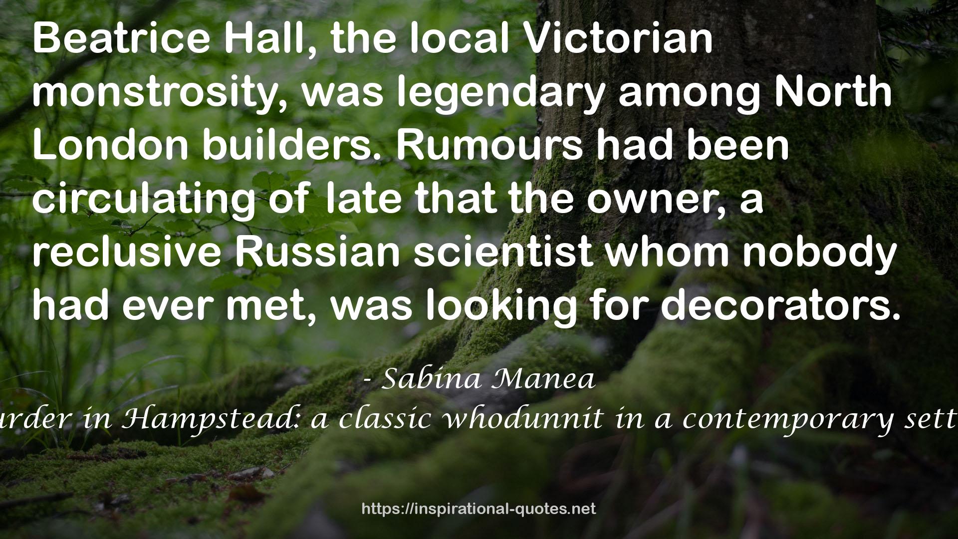 Murder in Hampstead: a classic whodunnit in a contemporary setting QUOTES
